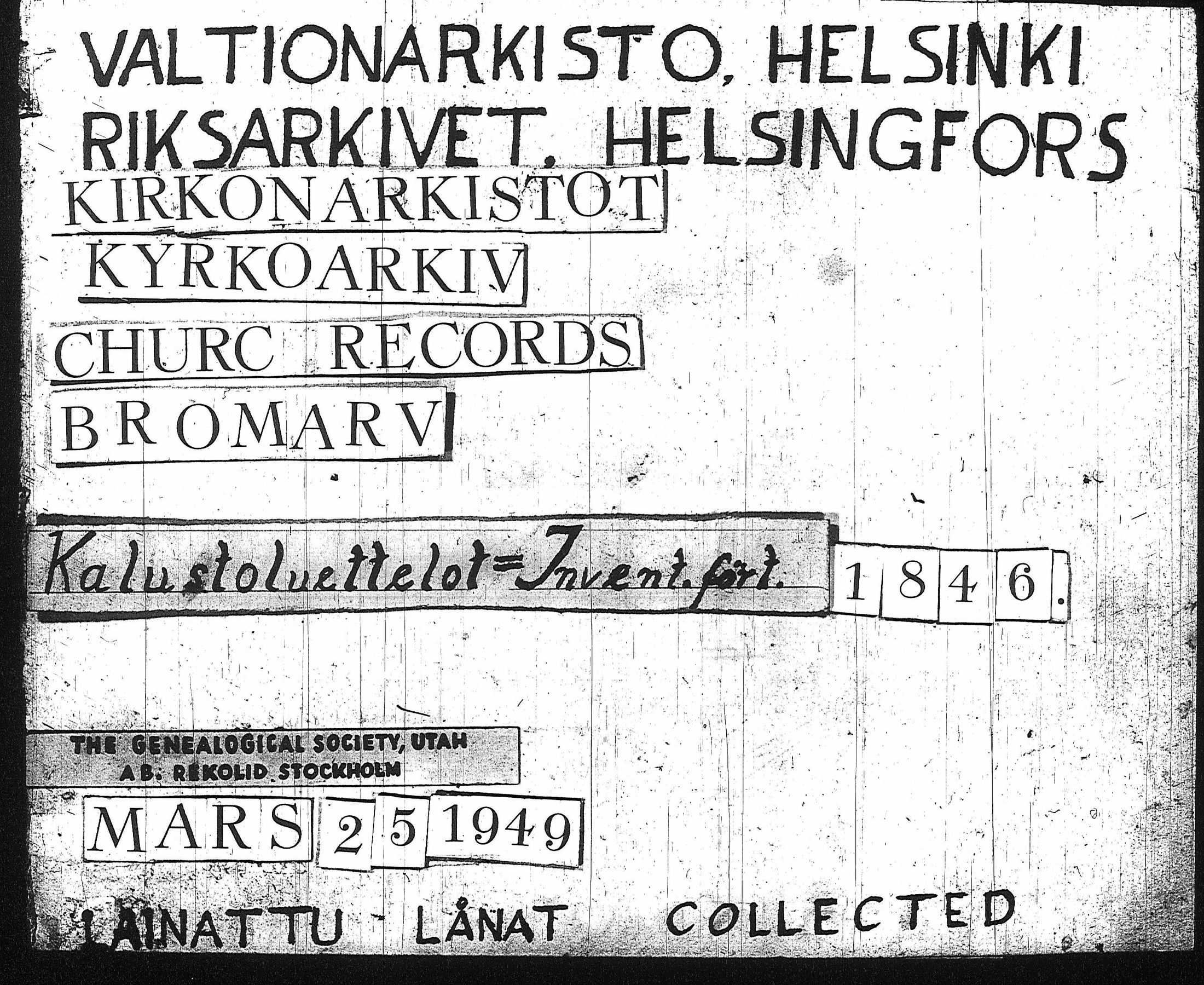 [ ../kirjat/Kirkonkirjat/bromarv/kalustoluettelo_1846-1846_kk64/kuvat/10.jpg ]