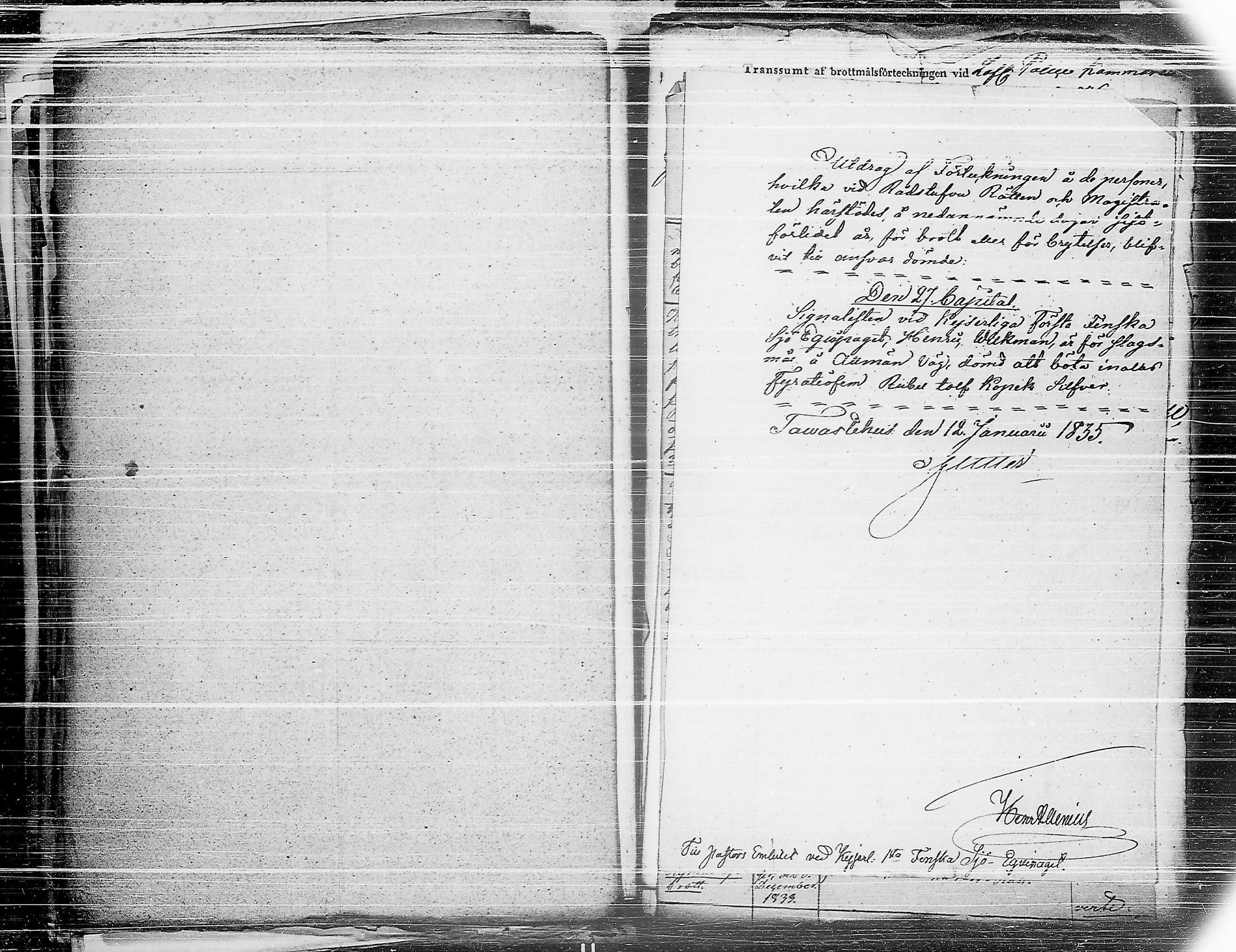 [ ../kirjat/Kirkonkirjat/ensimmainen_suomen_meriekipaasi/asiakirjoja_1819-1872_es178-179/kuvat/310.jpg ]
