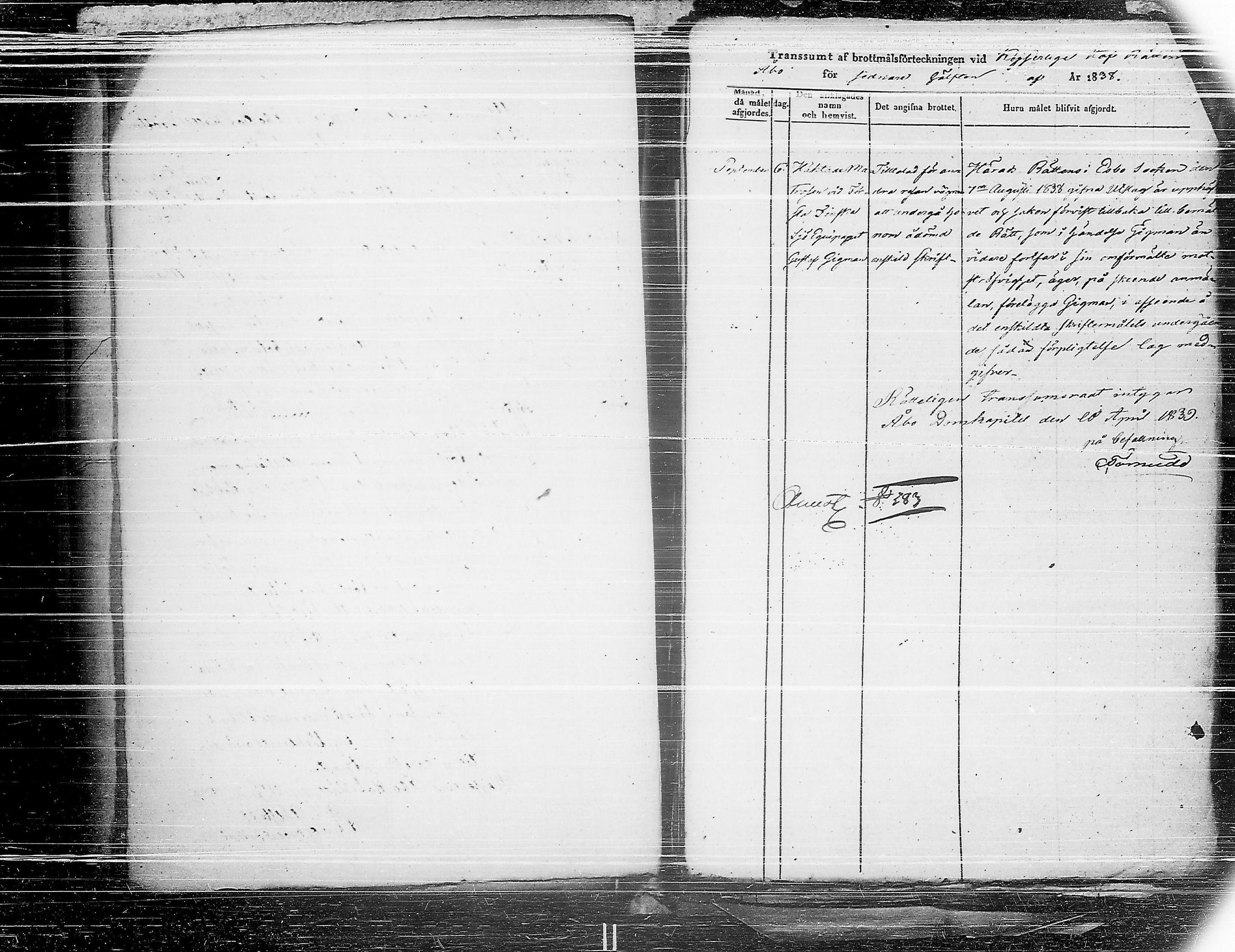 [ ../kirjat/Kirkonkirjat/ensimmainen_suomen_meriekipaasi/asiakirjoja_1819-1872_es178-179/kuvat/338.jpg ]