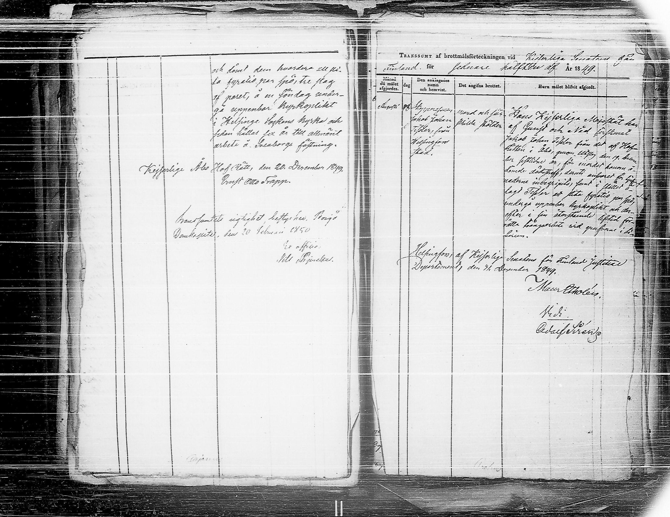 [ ../kirjat/Kirkonkirjat/ensimmainen_suomen_meriekipaasi/asiakirjoja_1819-1872_es178-179/kuvat/389.jpg ]