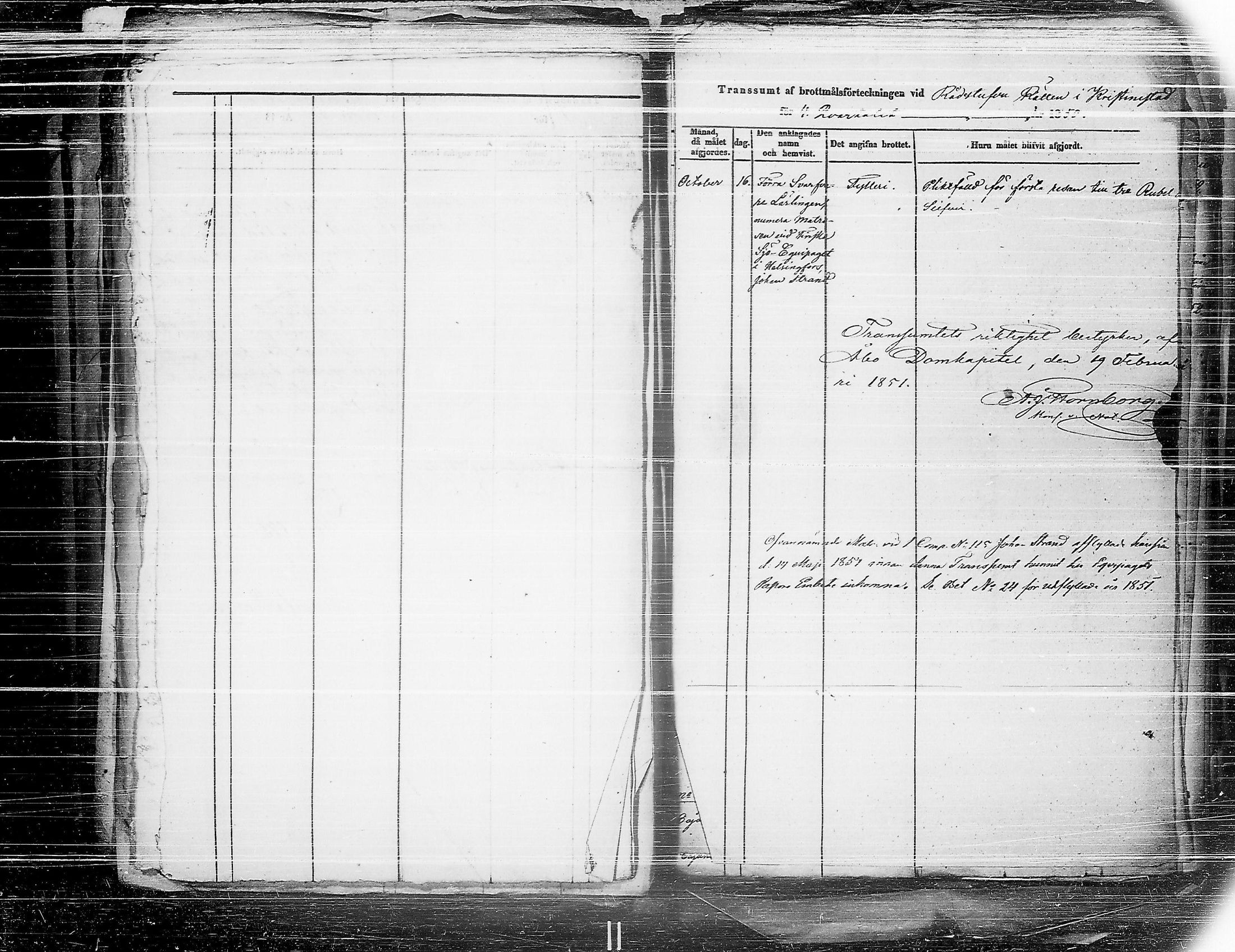 [ ../kirjat/Kirkonkirjat/ensimmainen_suomen_meriekipaasi/asiakirjoja_1819-1872_es178-179/kuvat/390.jpg ]