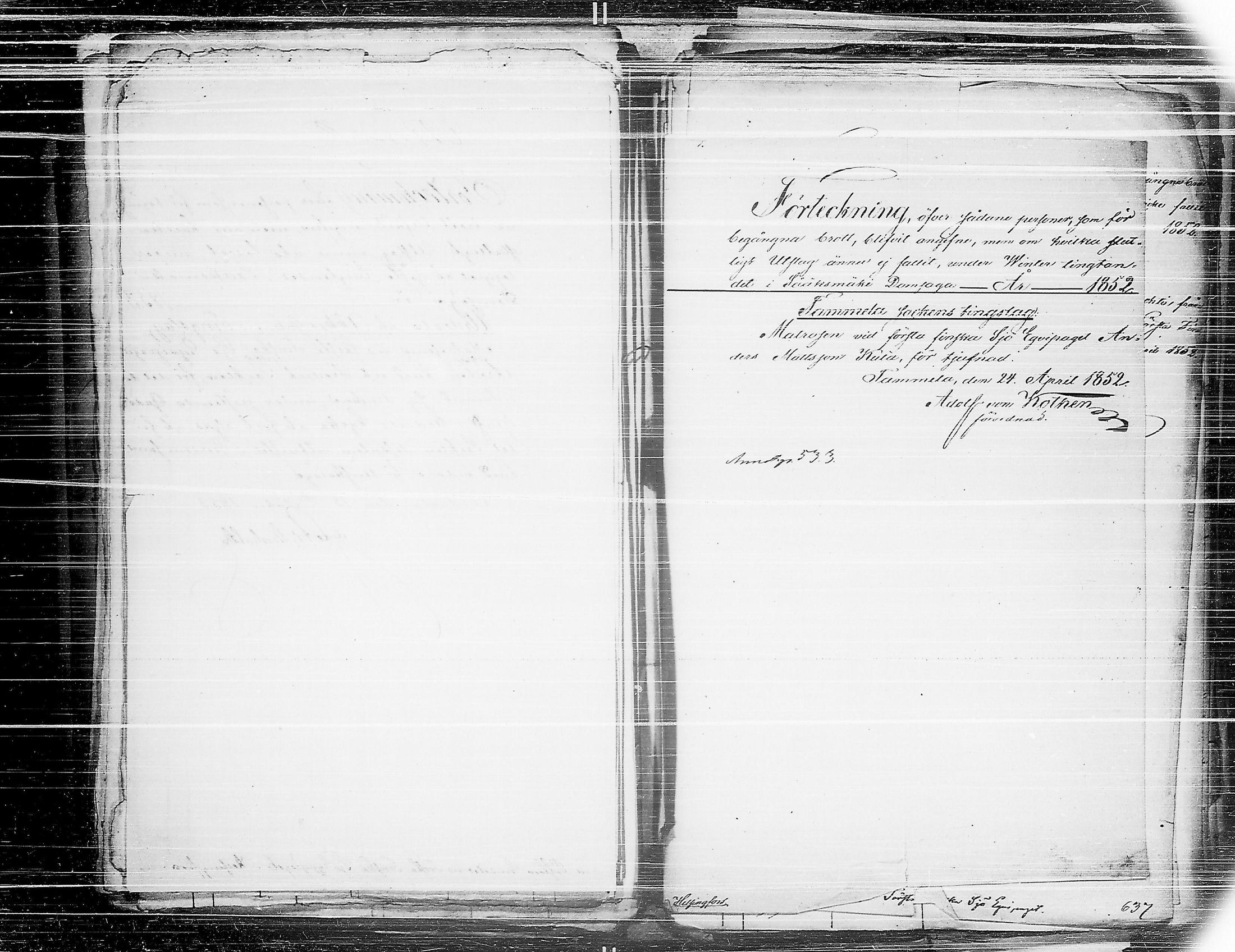 [ ../kirjat/Kirkonkirjat/ensimmainen_suomen_meriekipaasi/asiakirjoja_1819-1872_es178-179/kuvat/405.jpg ]