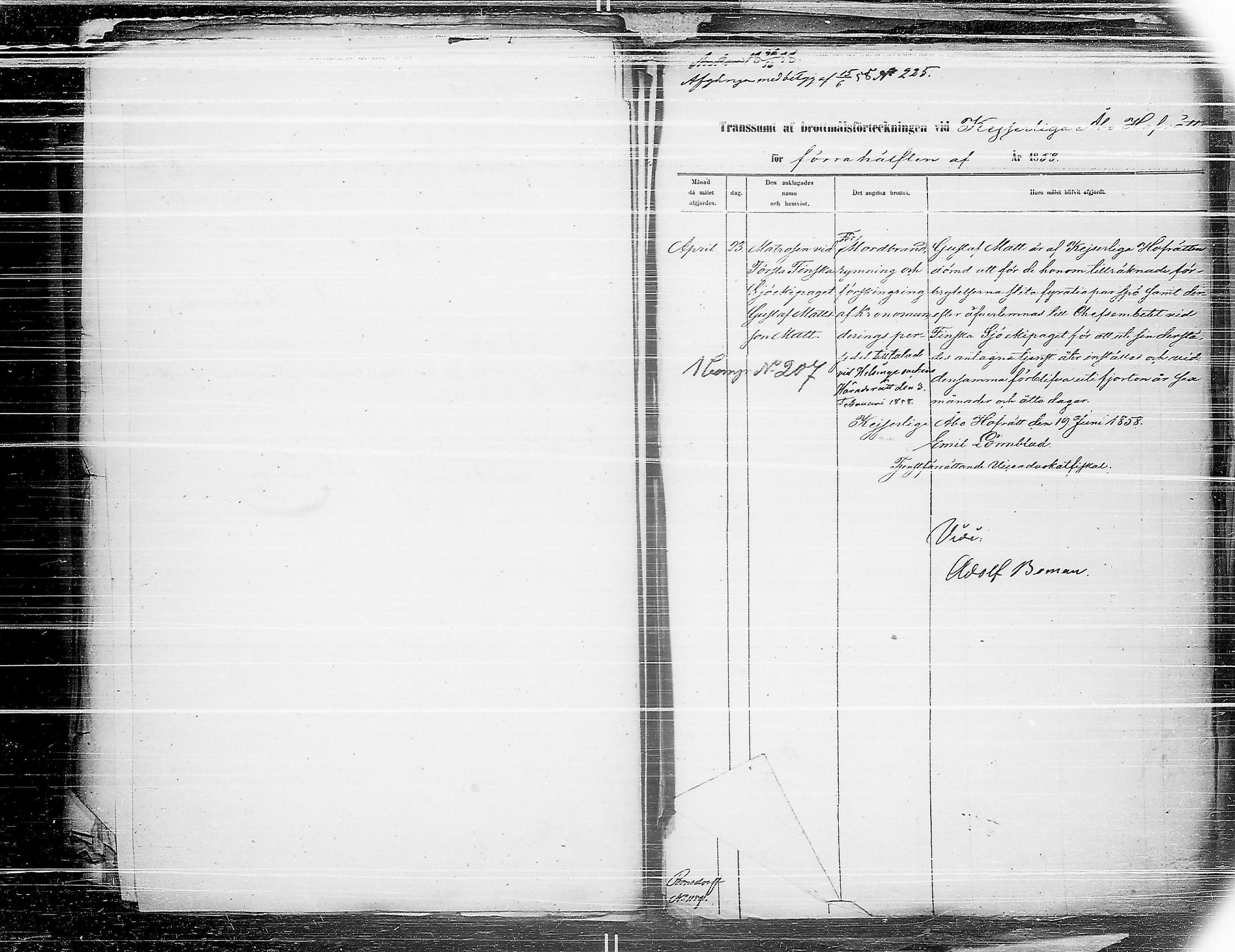 [ ../kirjat/Kirkonkirjat/ensimmainen_suomen_meriekipaasi/asiakirjoja_1819-1872_es178-179/kuvat/419.jpg ]