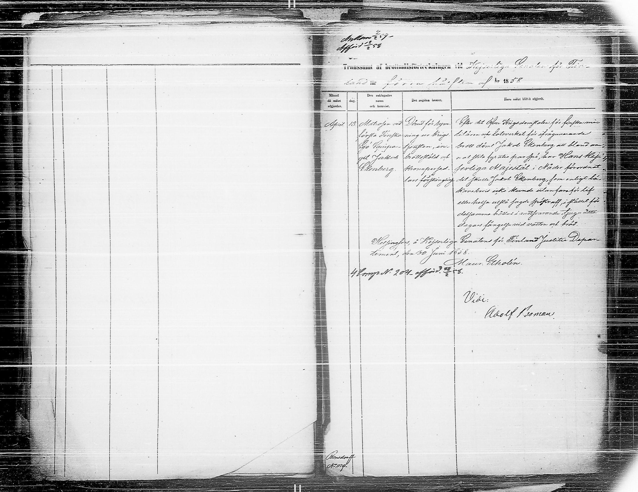 [ ../kirjat/Kirkonkirjat/ensimmainen_suomen_meriekipaasi/asiakirjoja_1819-1872_es178-179/kuvat/420.jpg ]