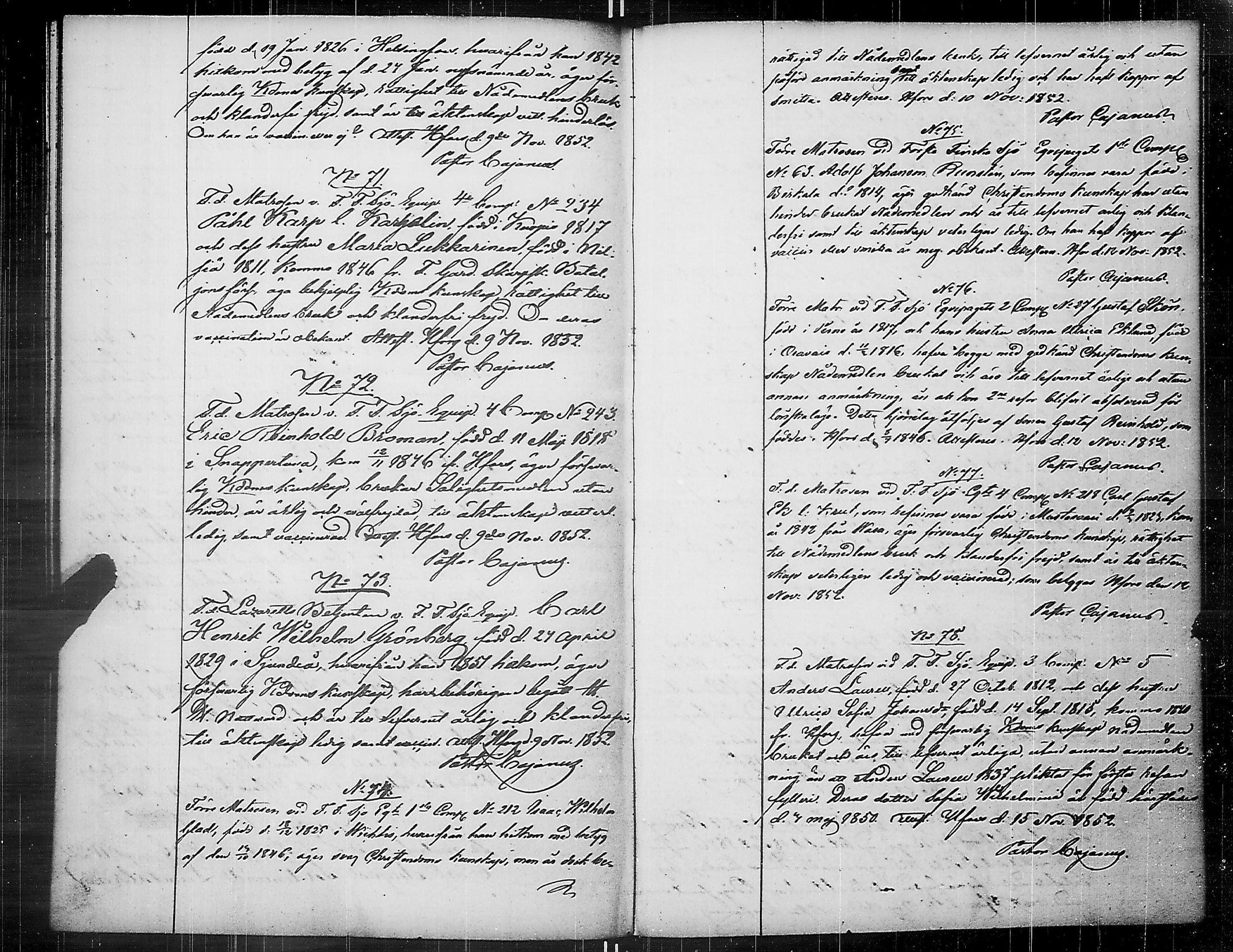 [ ../kirjat/Kirkonkirjat/ensimmainen_suomen_meriekipaasi/asiakirjoja_1847-1859_es178/kuvat/106.jpg ]
