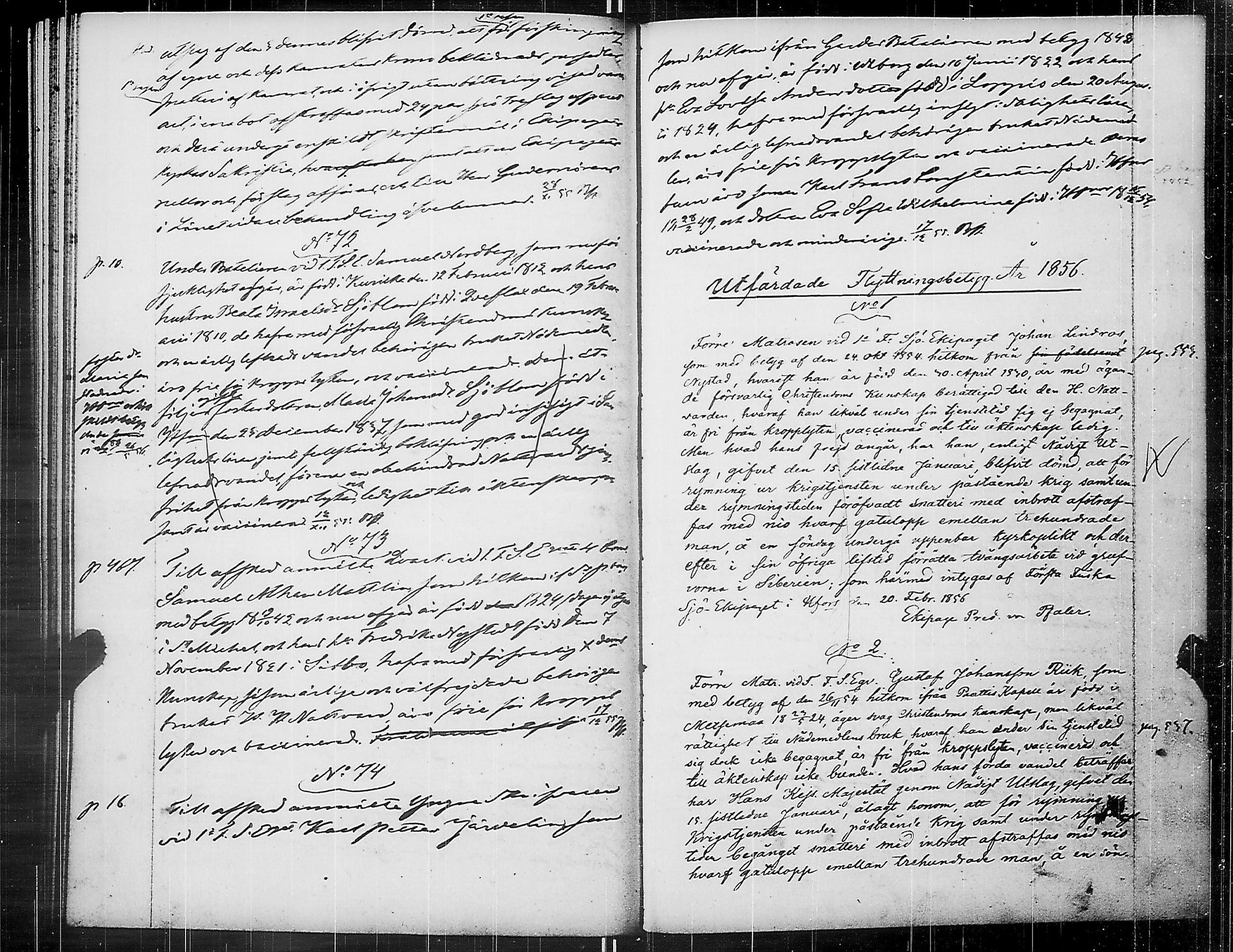 [ ../kirjat/Kirkonkirjat/ensimmainen_suomen_meriekipaasi/asiakirjoja_1847-1859_es178/kuvat/140.jpg ]