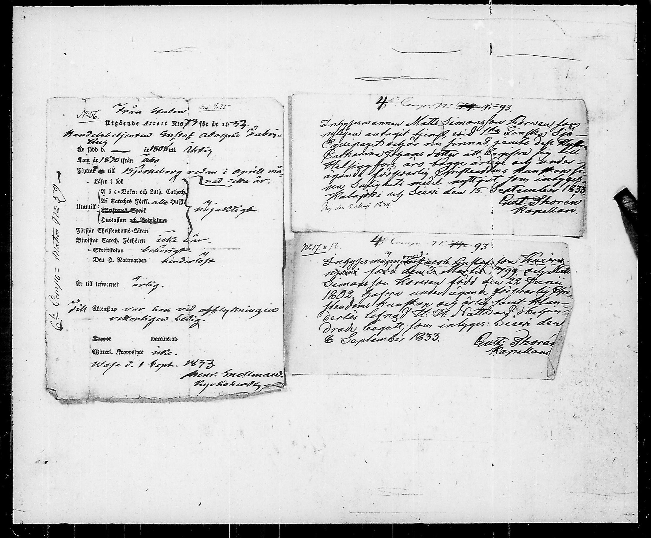 [ ../kirjat/Kirkonkirjat/ensimmainen_suomen_meriekipaasi/muuttokirjoja_1832-1833_es173/kuvat/218.jpg ]