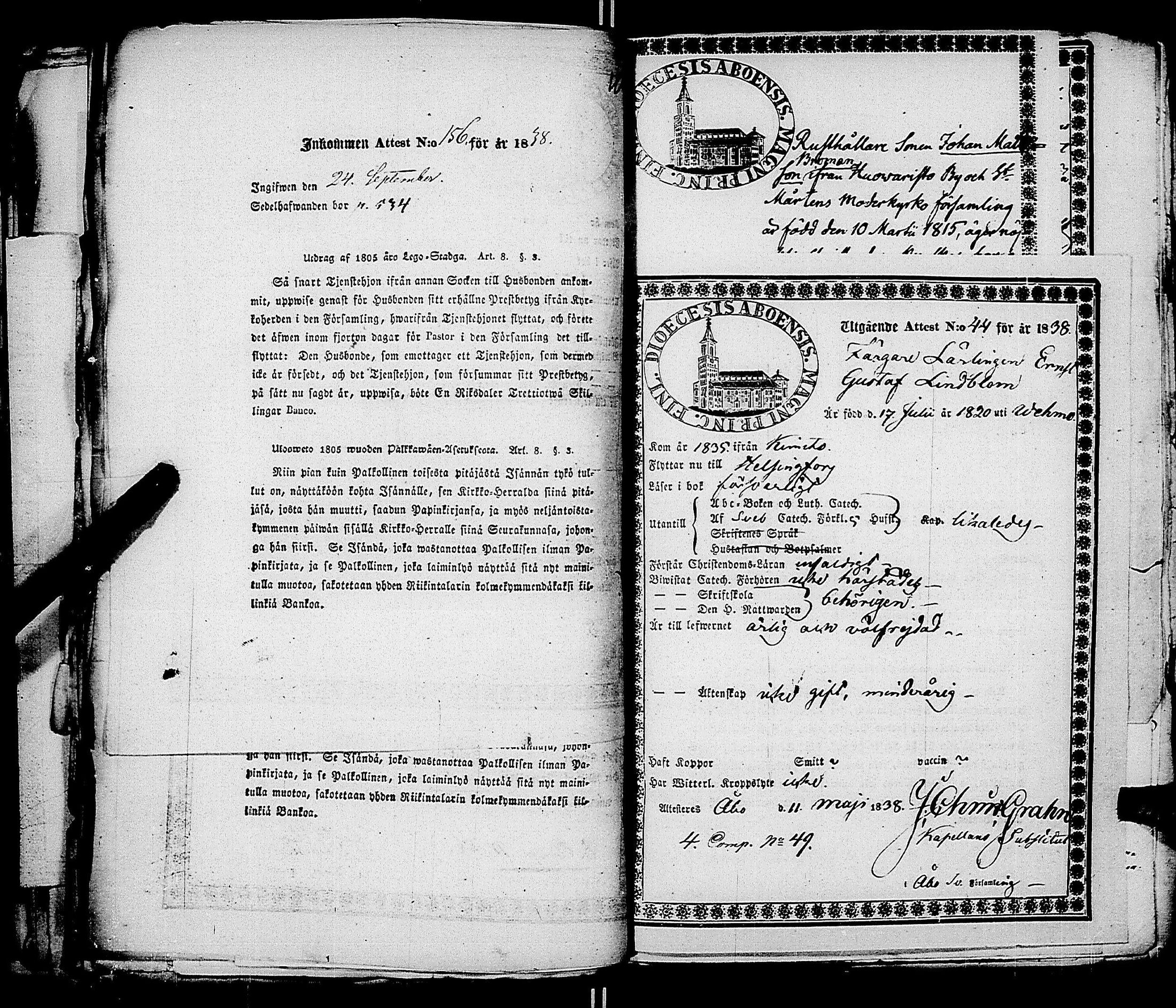 [ ../kirjat/Kirkonkirjat/ensimmainen_suomen_meriekipaasi/muuttokirjoja_1838-1838_es174/kuvat/164.jpg ]