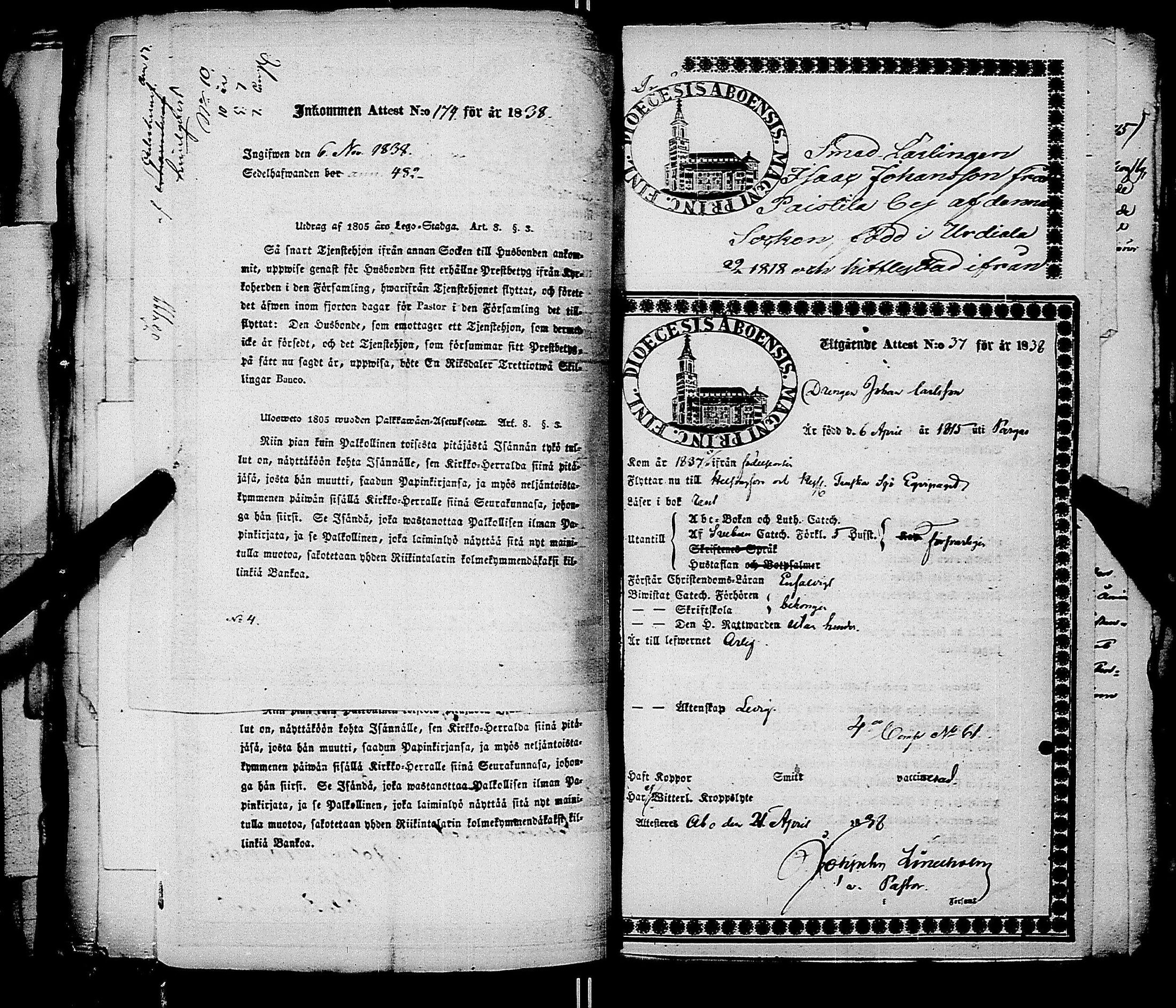 [ ../kirjat/Kirkonkirjat/ensimmainen_suomen_meriekipaasi/muuttokirjoja_1838-1838_es174/kuvat/182.jpg ]