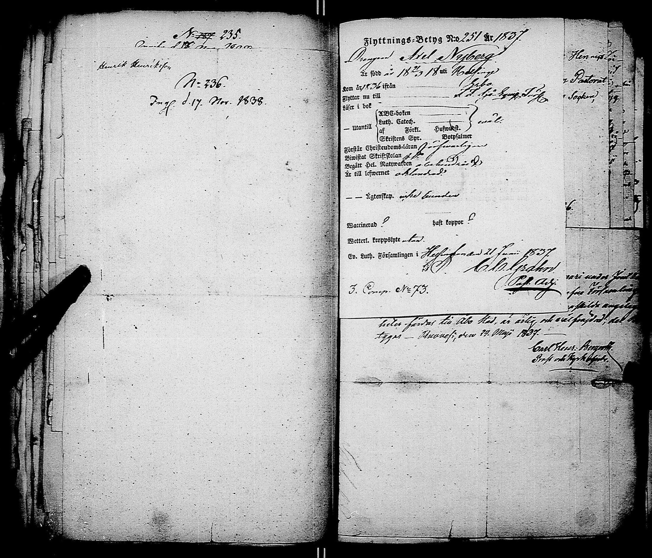 [ ../kirjat/Kirkonkirjat/ensimmainen_suomen_meriekipaasi/muuttokirjoja_1838-1838_es174/kuvat/241.jpg ]