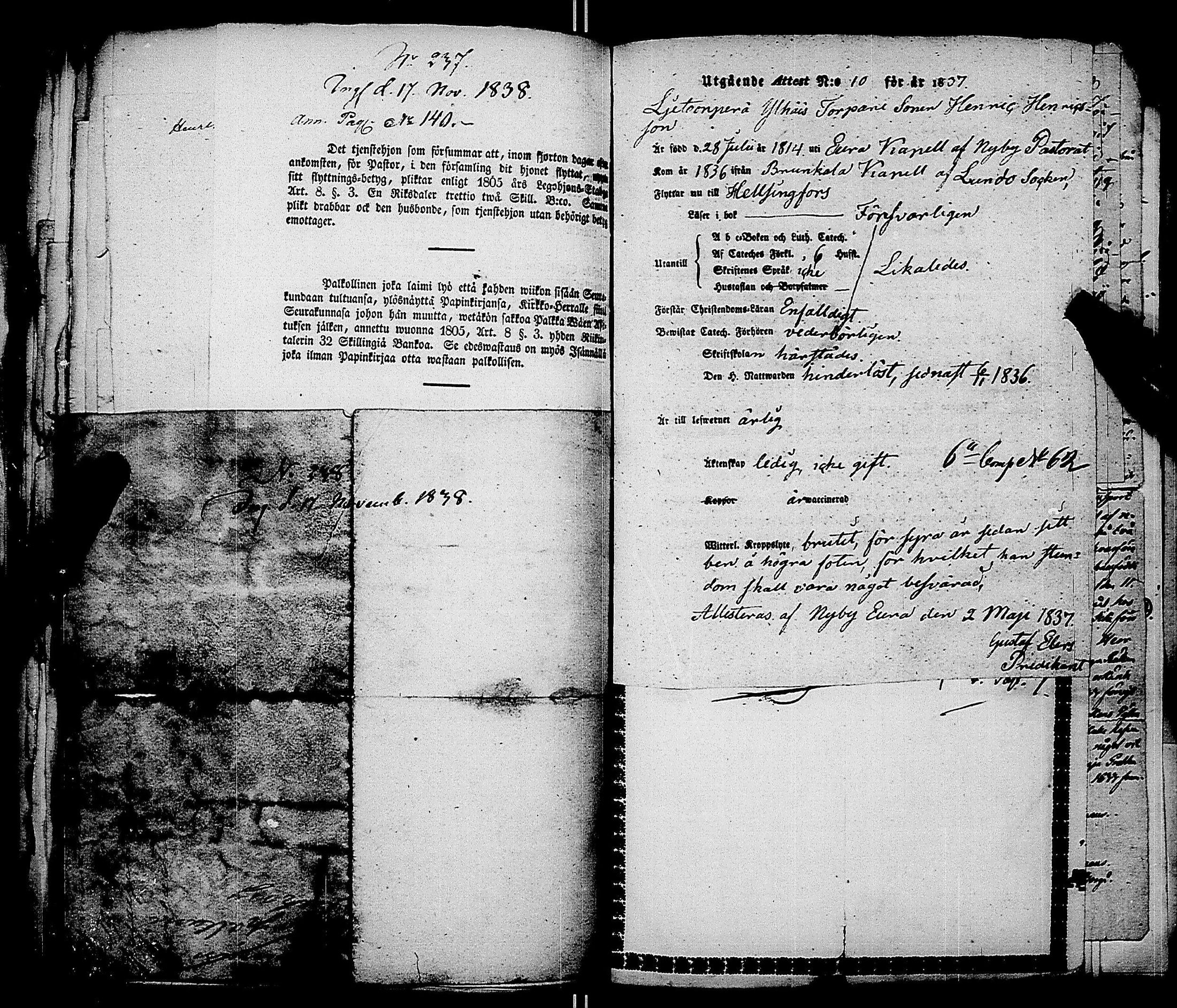 [ ../kirjat/Kirkonkirjat/ensimmainen_suomen_meriekipaasi/muuttokirjoja_1838-1838_es174/kuvat/243.jpg ]