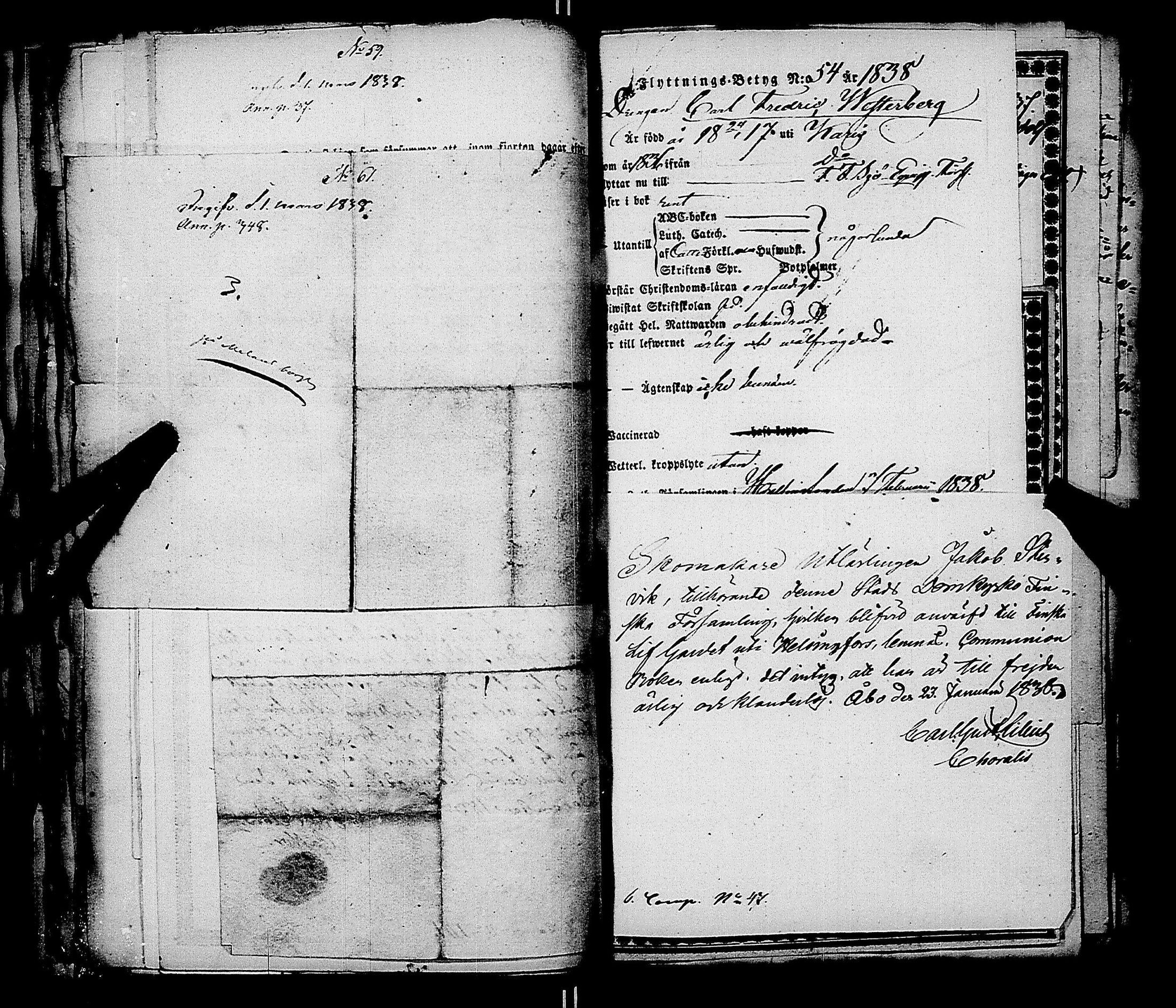 [ ../kirjat/Kirkonkirjat/ensimmainen_suomen_meriekipaasi/muuttokirjoja_1838-1838_es174/kuvat/66.jpg ]