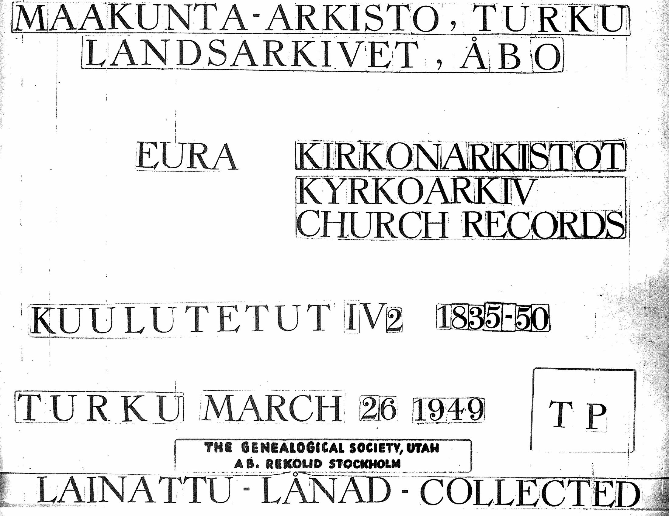 [ ../kirjat/Kirkonkirjat/eura/kuulutetut_1835-1850_jk269/kuvat/1.jpg ]