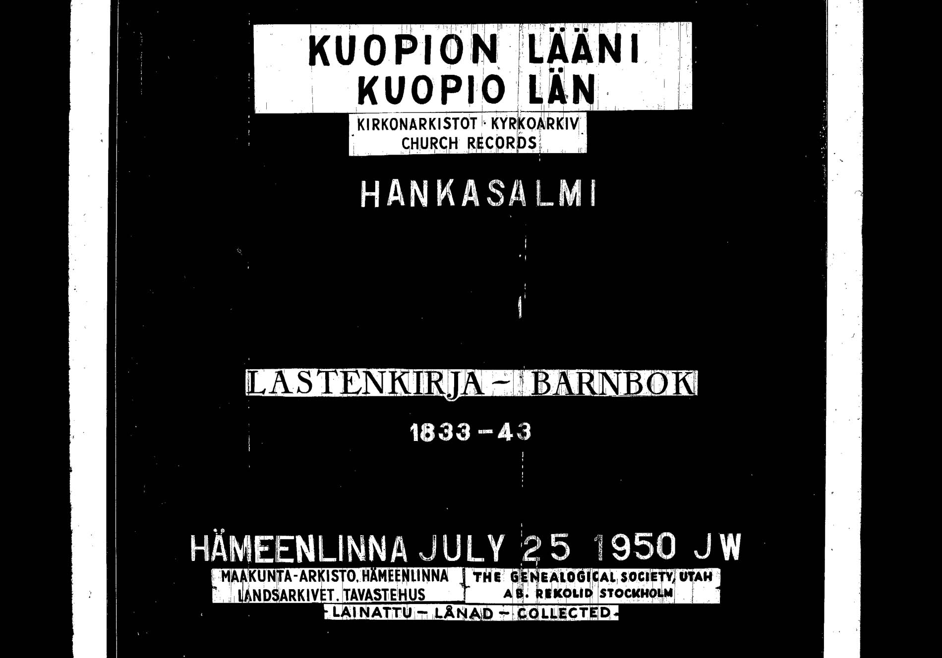 [ ../kirjat/Kirkonkirjat/hankasalmi/lastenkirja_1833-1843_tk1134/kuvat/1.jpg ]