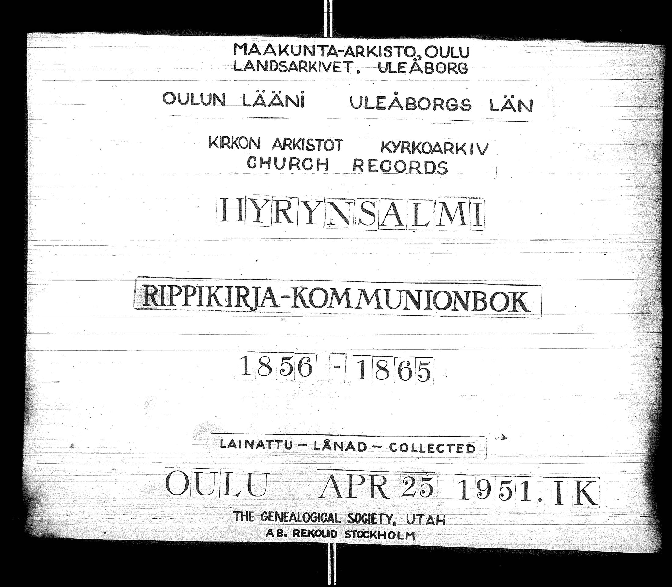 [ ../kirjat/Kirkonkirjat/hyrynsalmi/rippikirja_1856-1865_ik177/kuvat/1.jpg ]