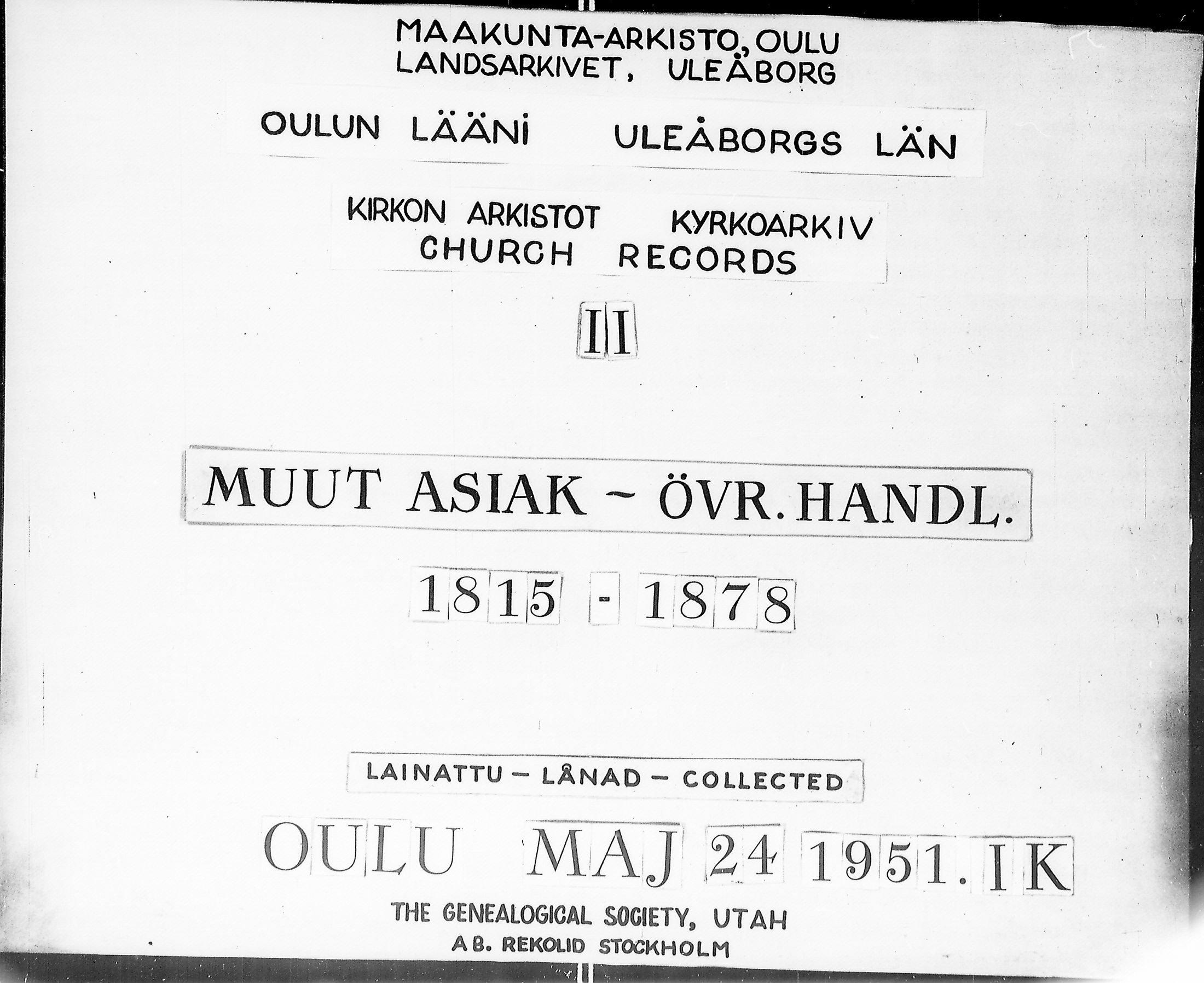 [ ../kirjat/Kirkonkirjat/ii/asiakirjoja_1815-1878_ik265/kuvat/1.jpg ]