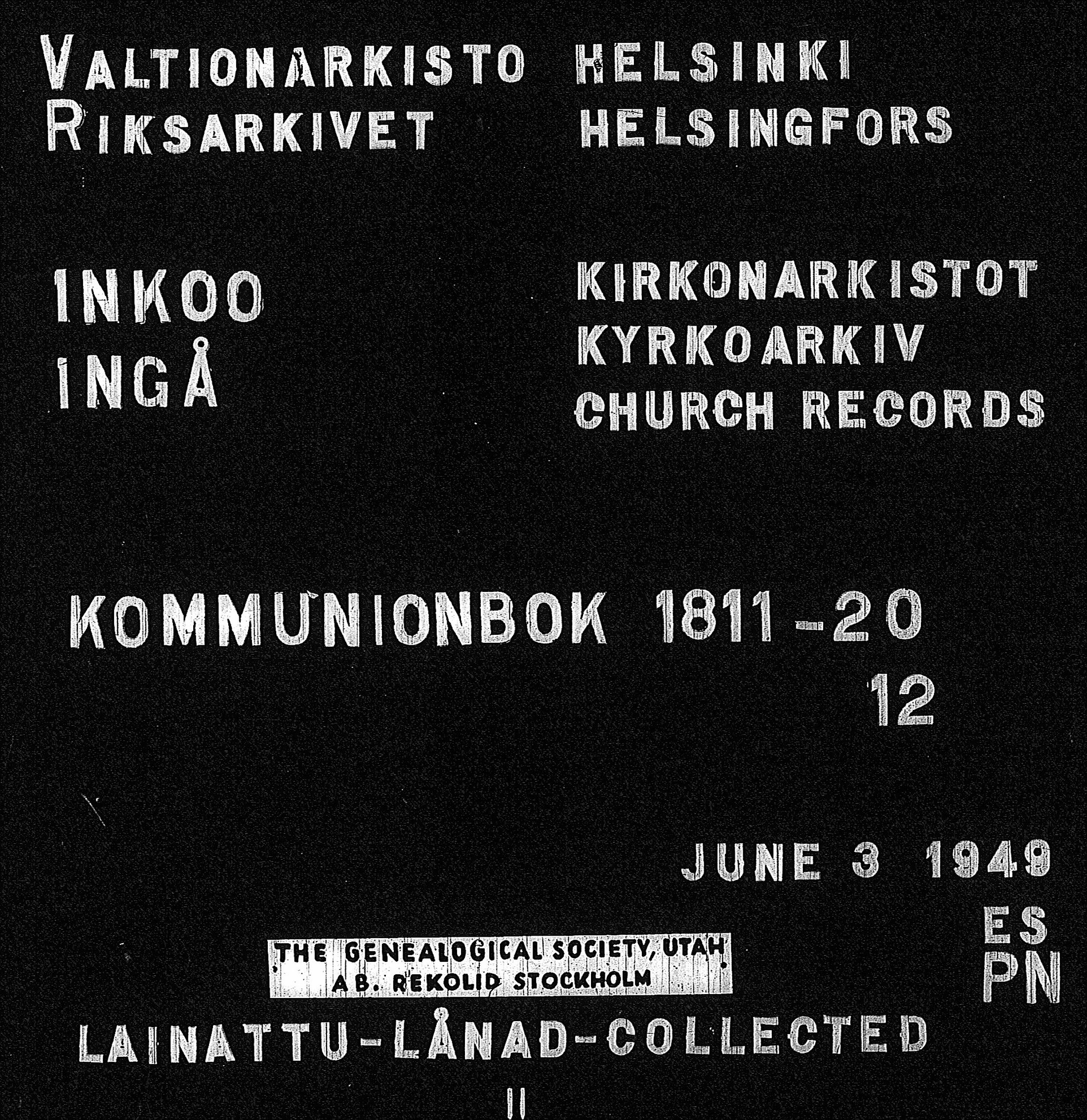 [ ../kirjat/Kirkonkirjat/inkoo/rippikirja_1811-1820_es144/kuvat/1.jpg ]