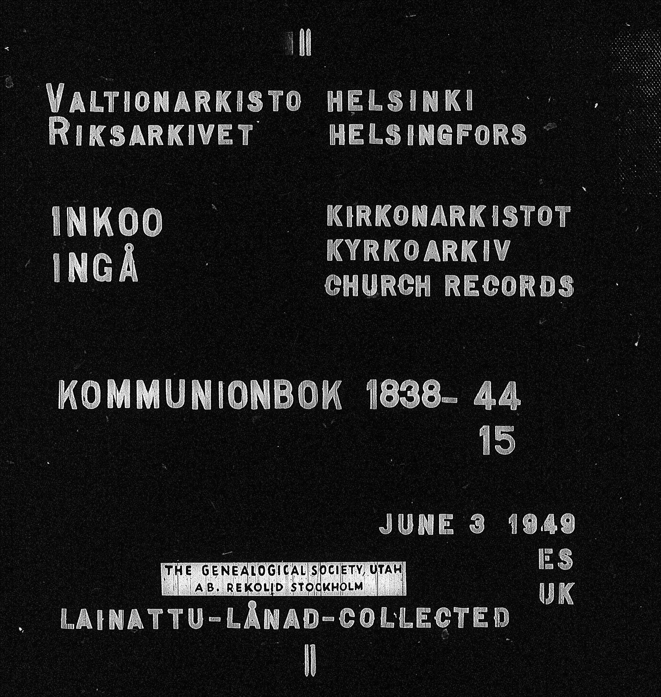 [ ../kirjat/Kirkonkirjat/inkoo/rippikirja_1838-1844_es145/kuvat/1.jpg ]