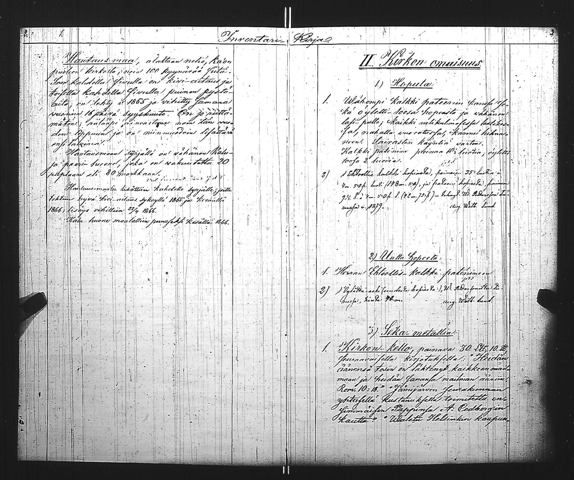 [ ../kirjat/Kirkonkirjat/jamijarvi/kalustoluettelo_1865-1886_jk640/kuvat/5.jpg ]