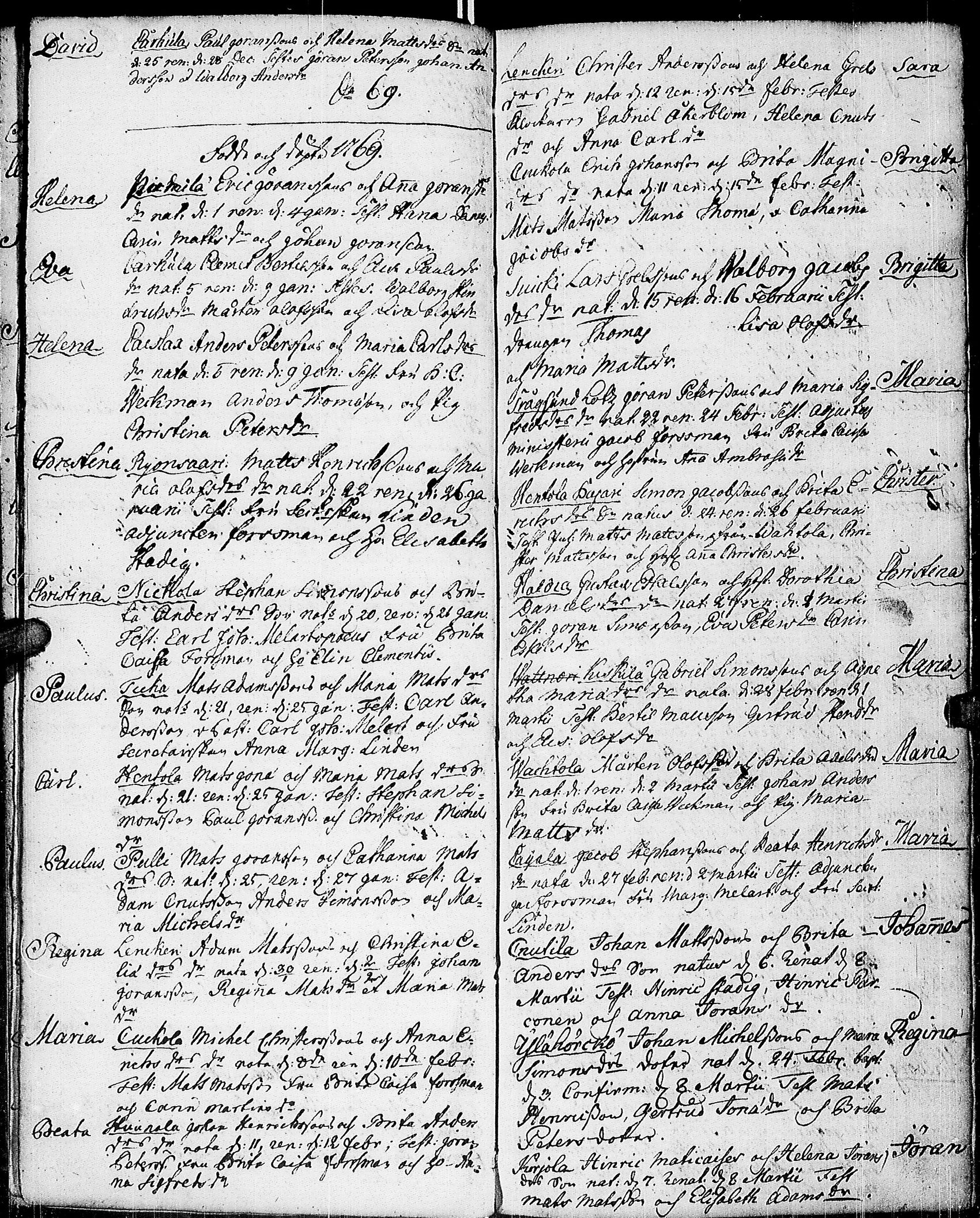 [ ../kirjat/Kirkonkirjat/johannes/syntyneet-vihityt-kuolleet_1765-1776_uk376/kuvat/18.jpg ]
