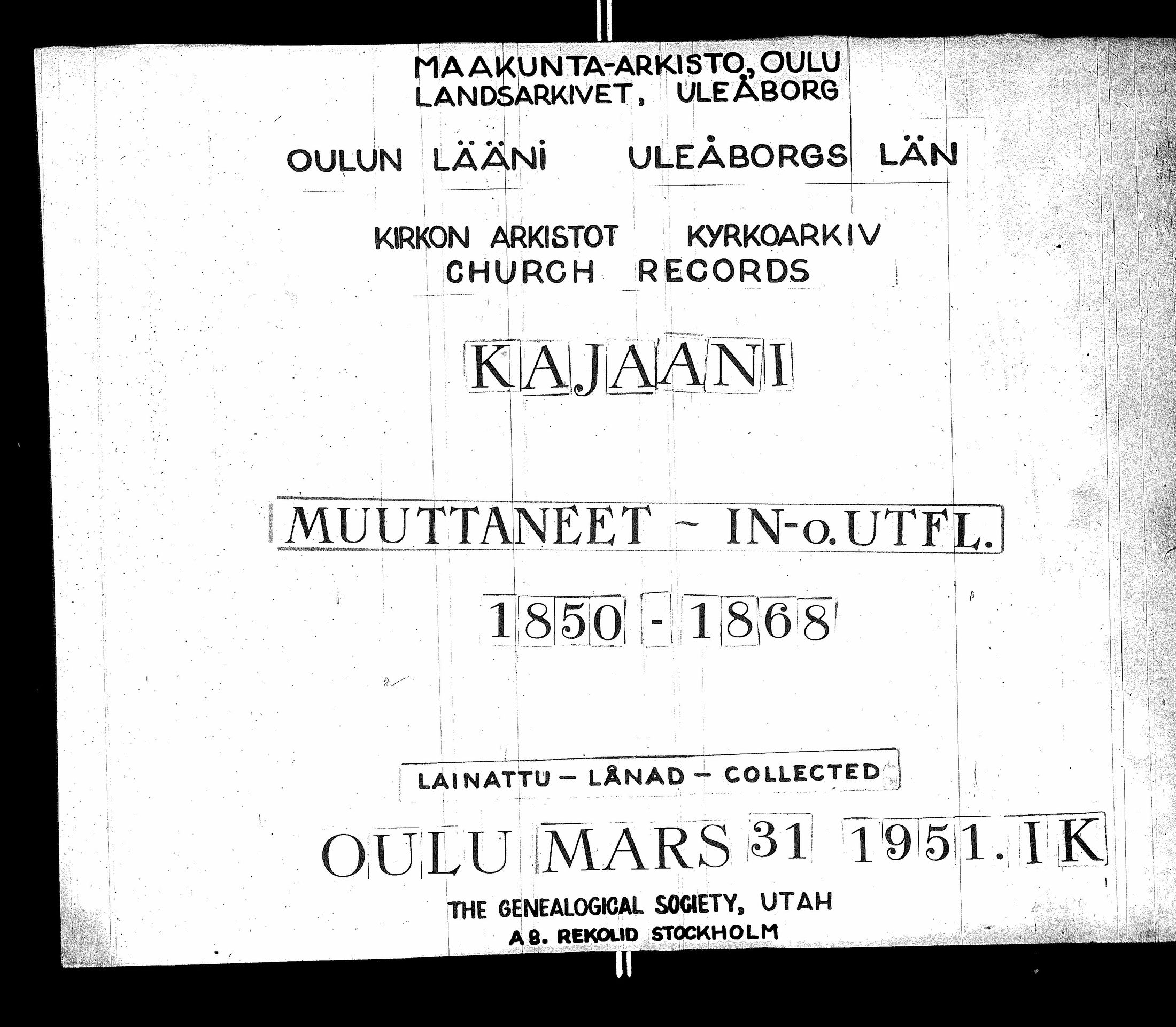[ ../kirjat/Kirkonkirjat/kajaani/muuttaneet_1850-1868_ik90_sisaan/kuvat/1.jpg ]