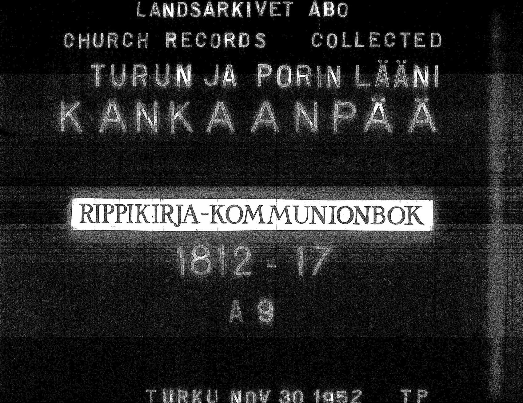 [ ../kirjat/Kirkonkirjat/kankaanpaa/rippikirja_1812-1817_jk511/kuvat/1.jpg ]