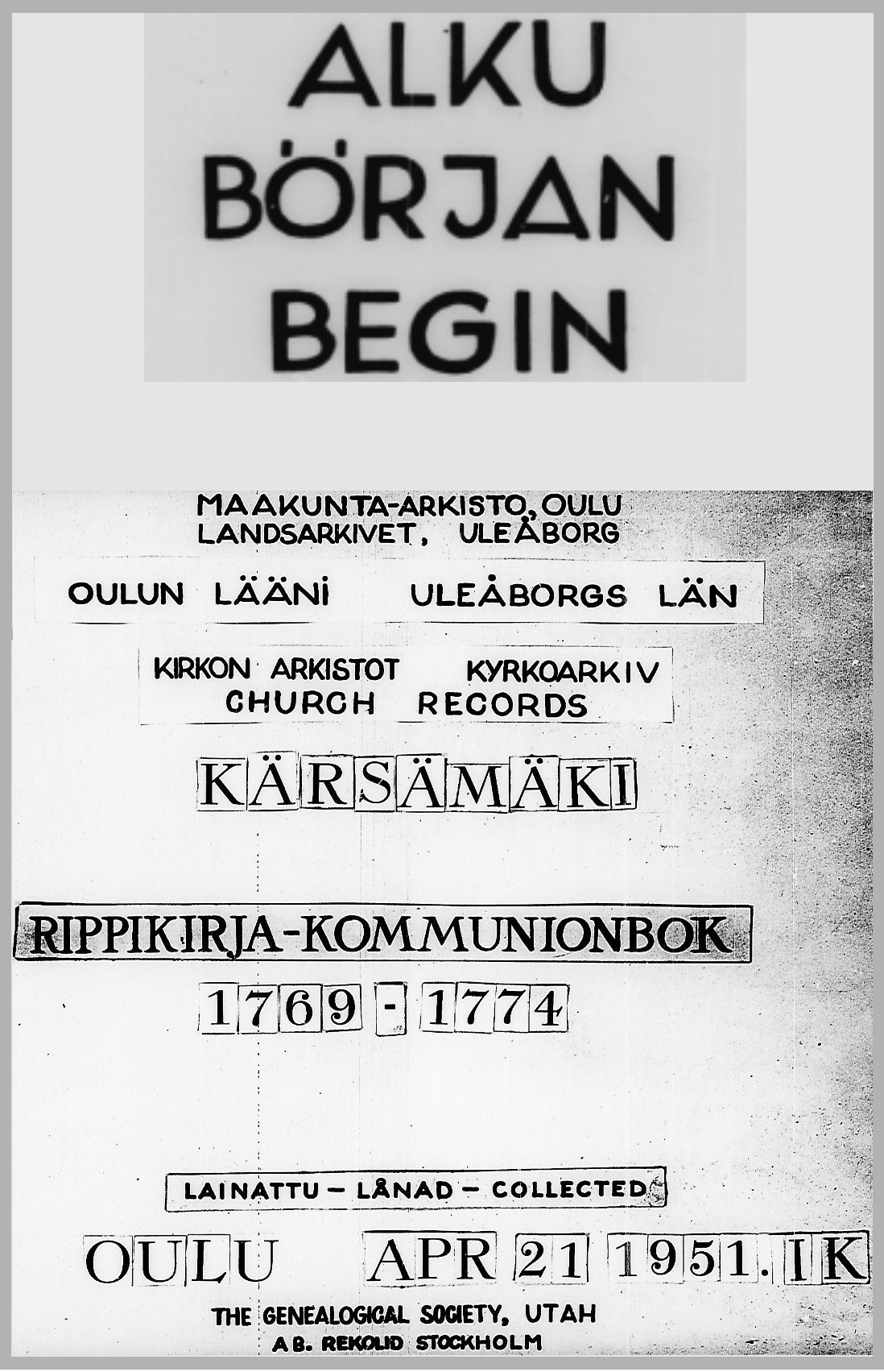 [ ../kirjat/Kirkonkirjat/karsamaki/rippikirja_1769-1774_ik161/kuvat/1.jpg ]