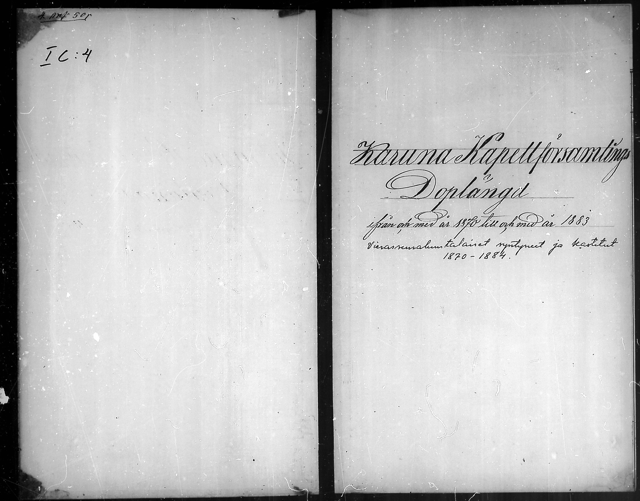 [ ../kirjat/Kirkonkirjat/karuna/syntyneet_1870-1883_mko13-16/kuvat/1.jpg ]