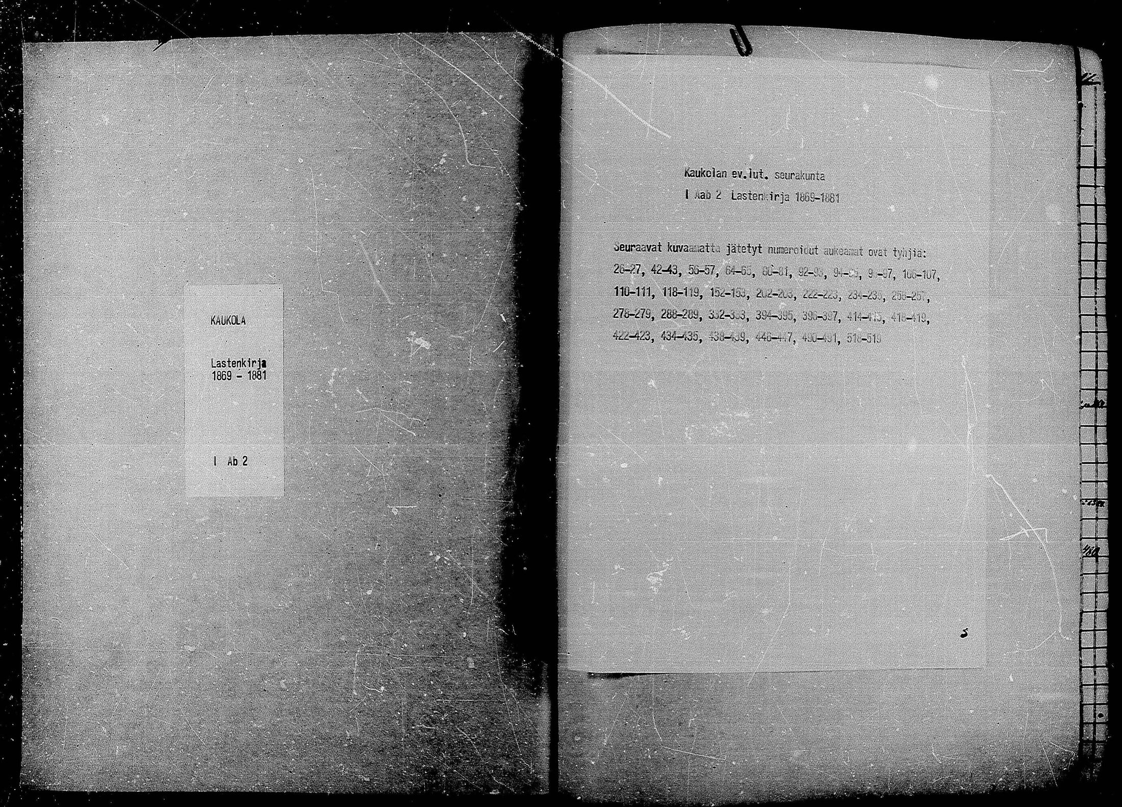 [ ../kirjat/Kirkonkirjat/kaukola/lastenkirja_1869-1881_mko220-228/kuvat/1.jpg ]