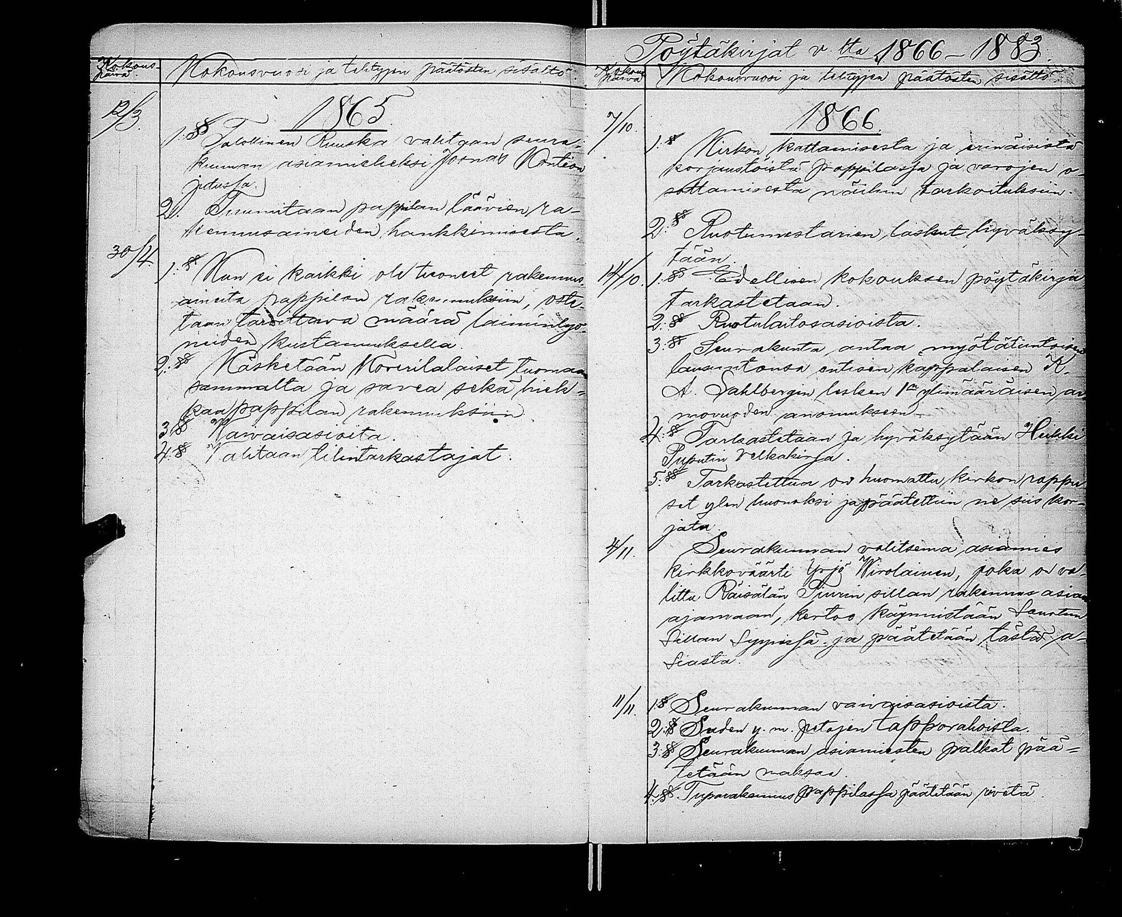 [ ../kirjat/Kirkonkirjat/kaukola/pitajankokouksia_1847-1888_uk559/kuvat/12.jpg ]