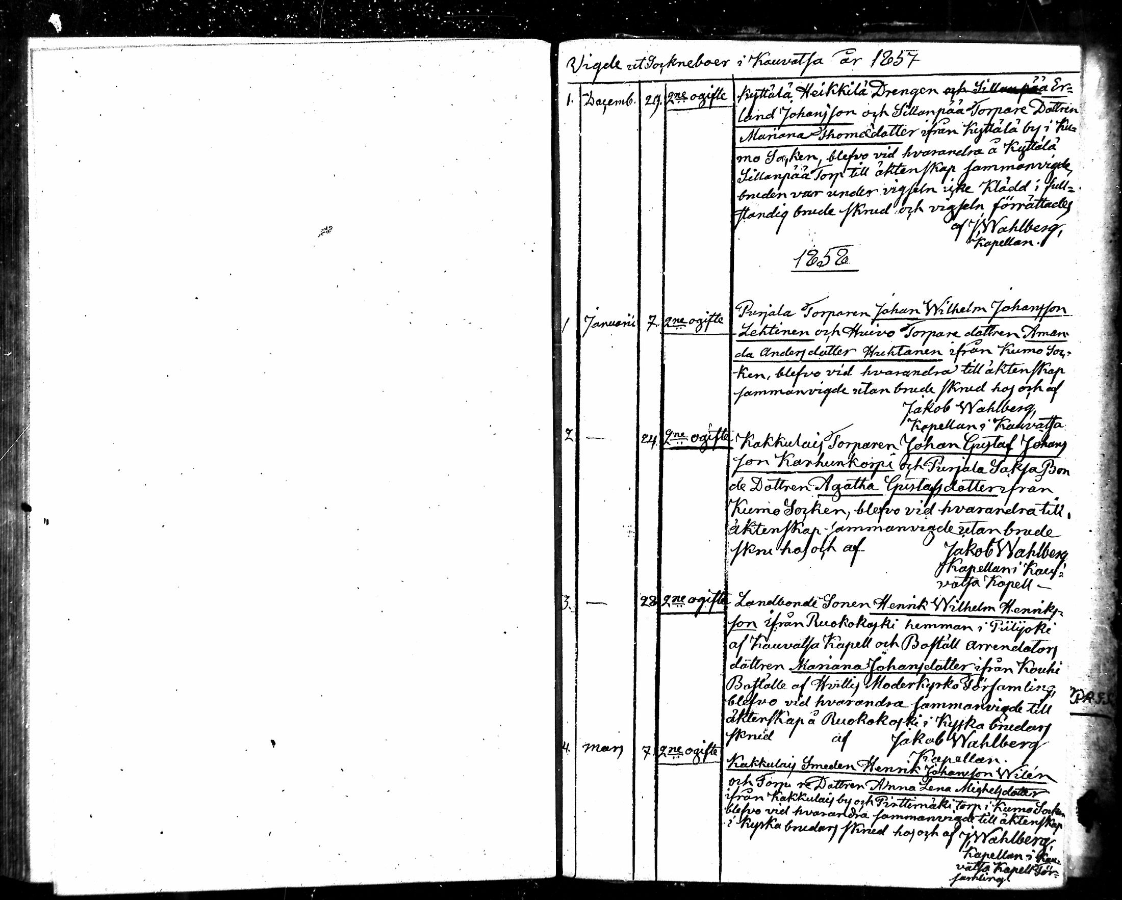 [ ../kirjat/Kirkonkirjat/kauvatsa/vierasseurakuntalaisia_1857-1859_mko90/kuvat/1.jpg ]