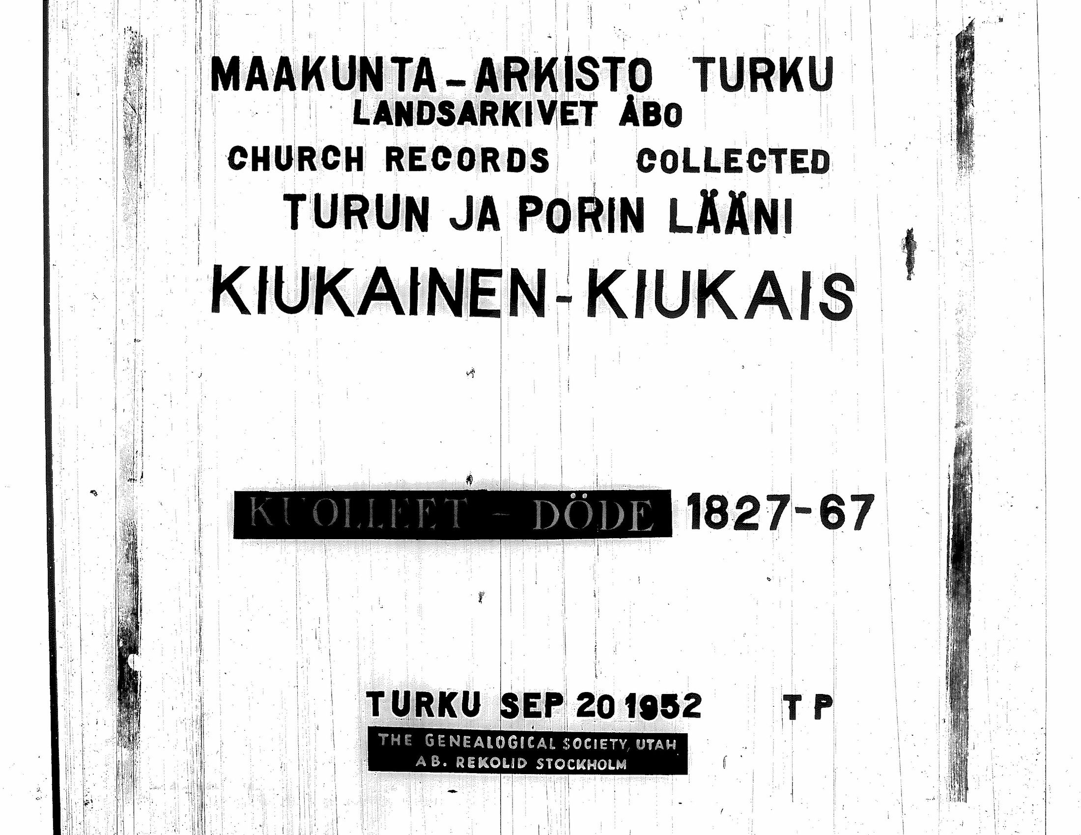 [ ../kirjat/Kirkonkirjat/kiukainen/kuolleet_1827-1867_jk418/kuvat/1.jpg ]