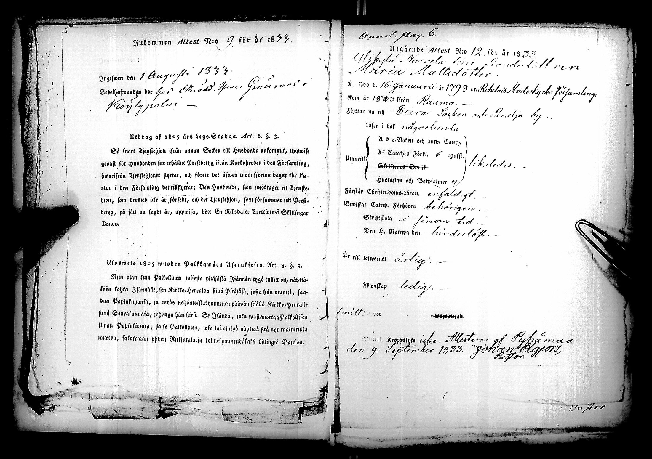 [ ../kirjat/Kirkonkirjat/kiukainen/muuttokirjoja_1833-1835_jk420/kuvat/19.jpg ]