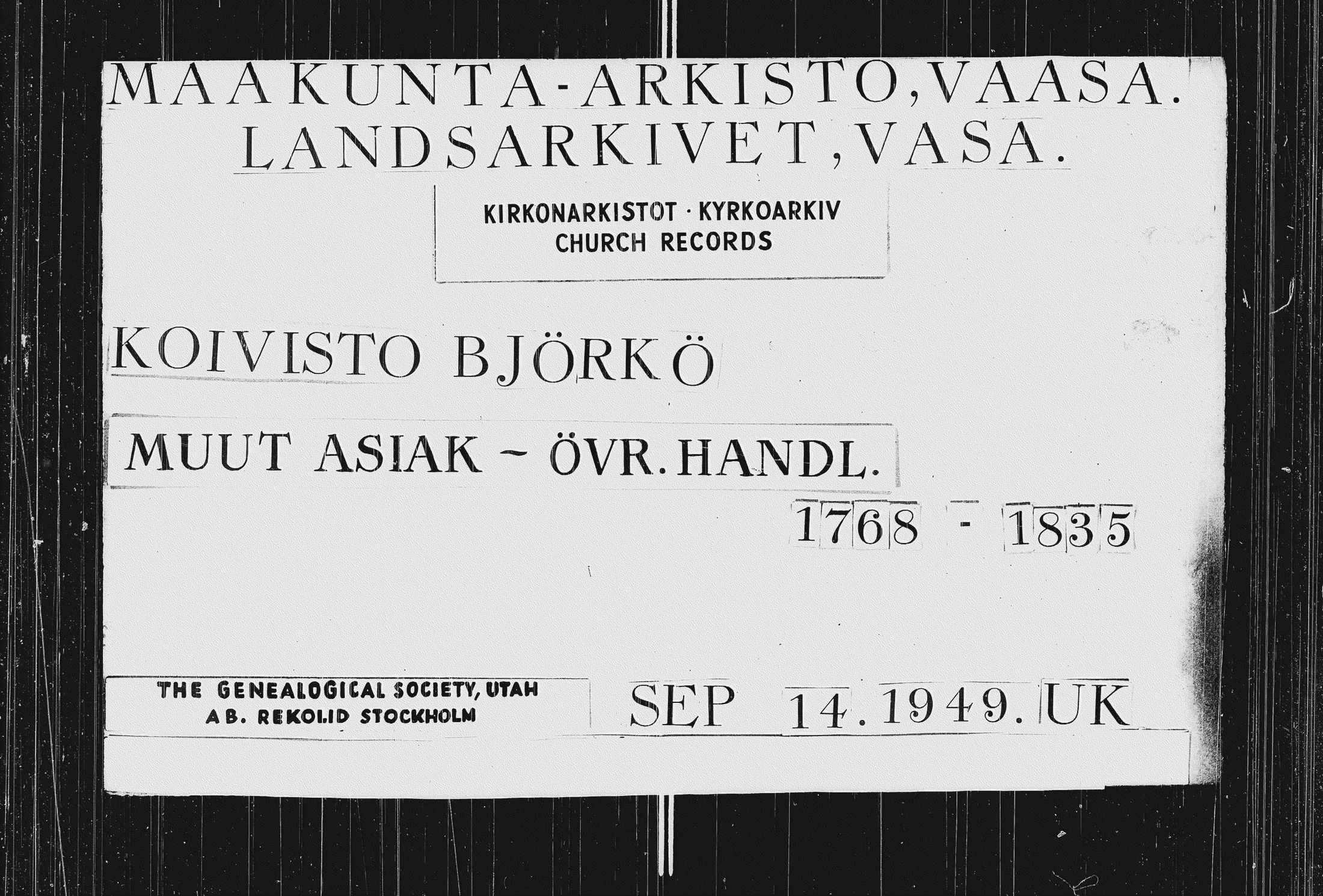 [ ../kirjat/Kirkonkirjat/koivisto/asiakirjoja_1768-1835_uk574/kuvat/1.jpg ]