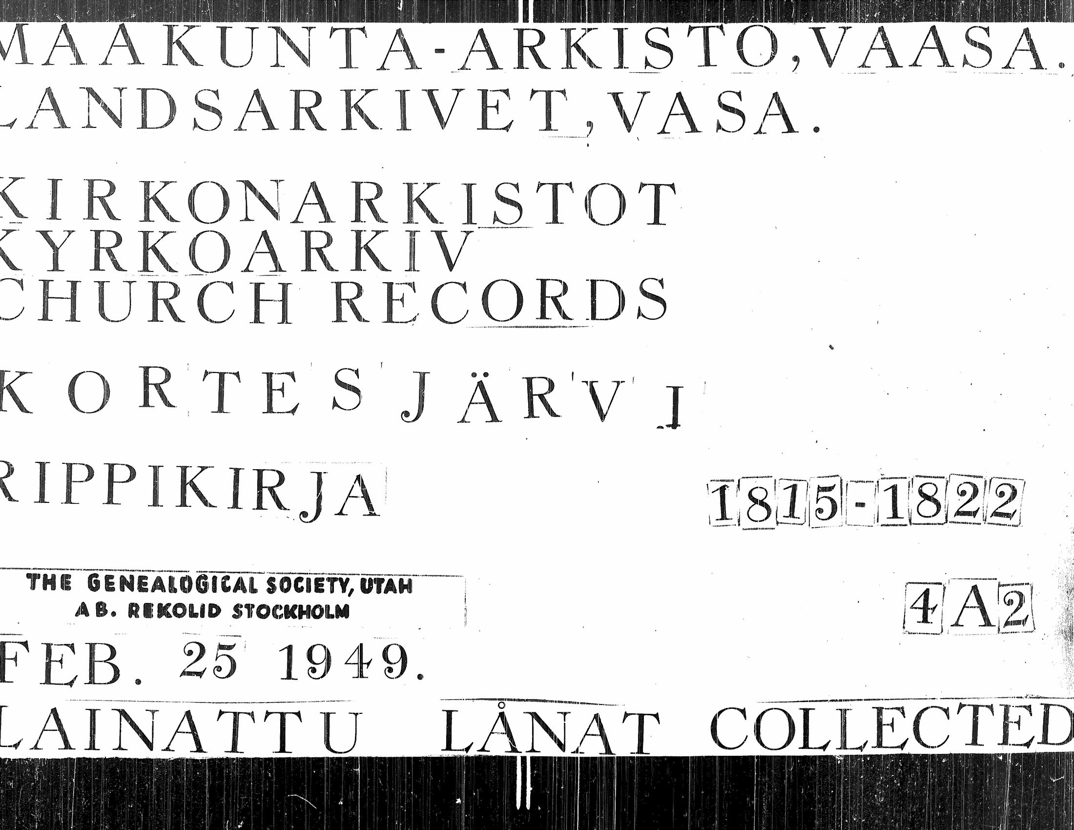 [ ../kirjat/Kirkonkirjat/kortesjarvi/rippikirja_1815-1822_uk135/kuvat/1.jpg ]