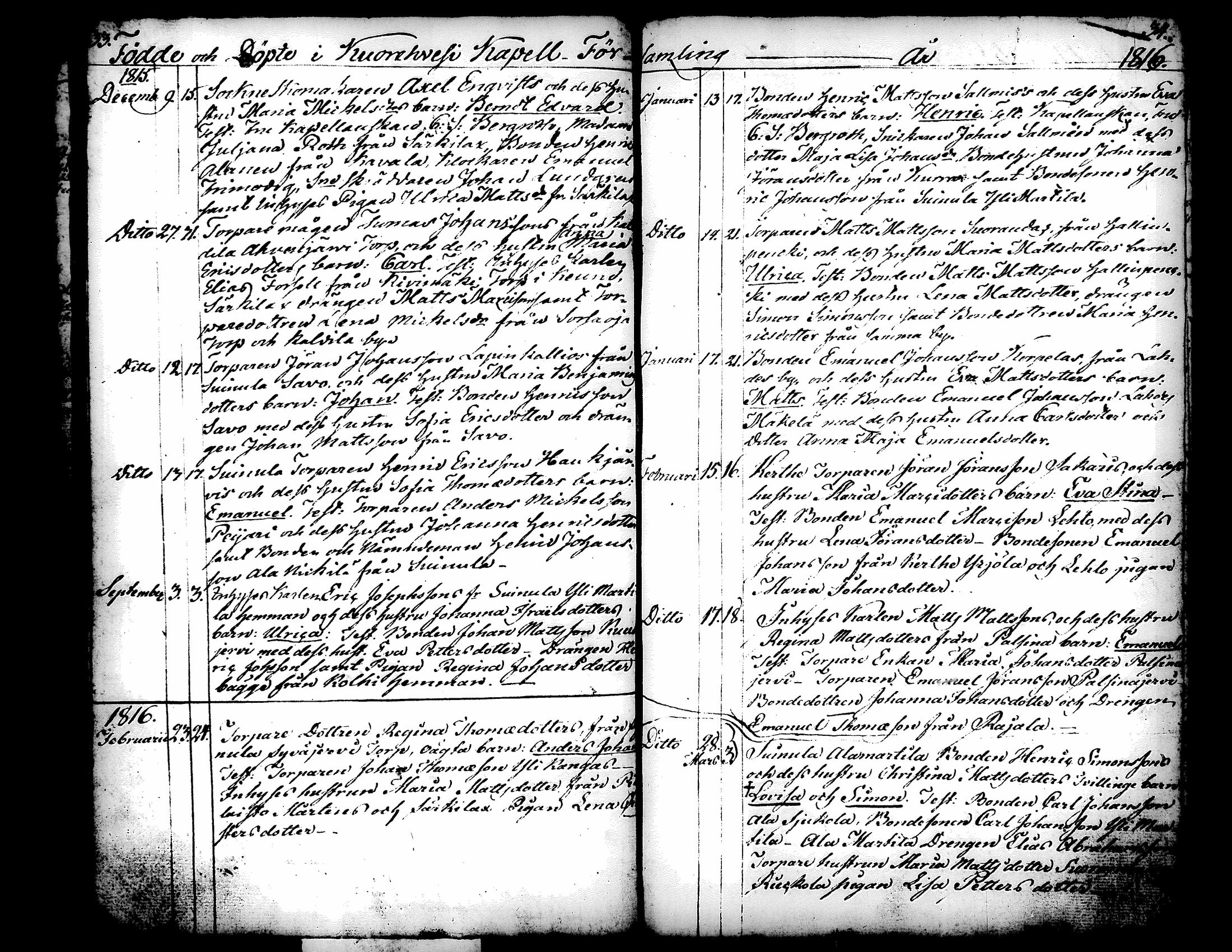 [ ../kirjat/Kirkonkirjat/kuorevesi/syntyneet-vihityt_1809-1835_tk508/kuvat/29.jpg ]