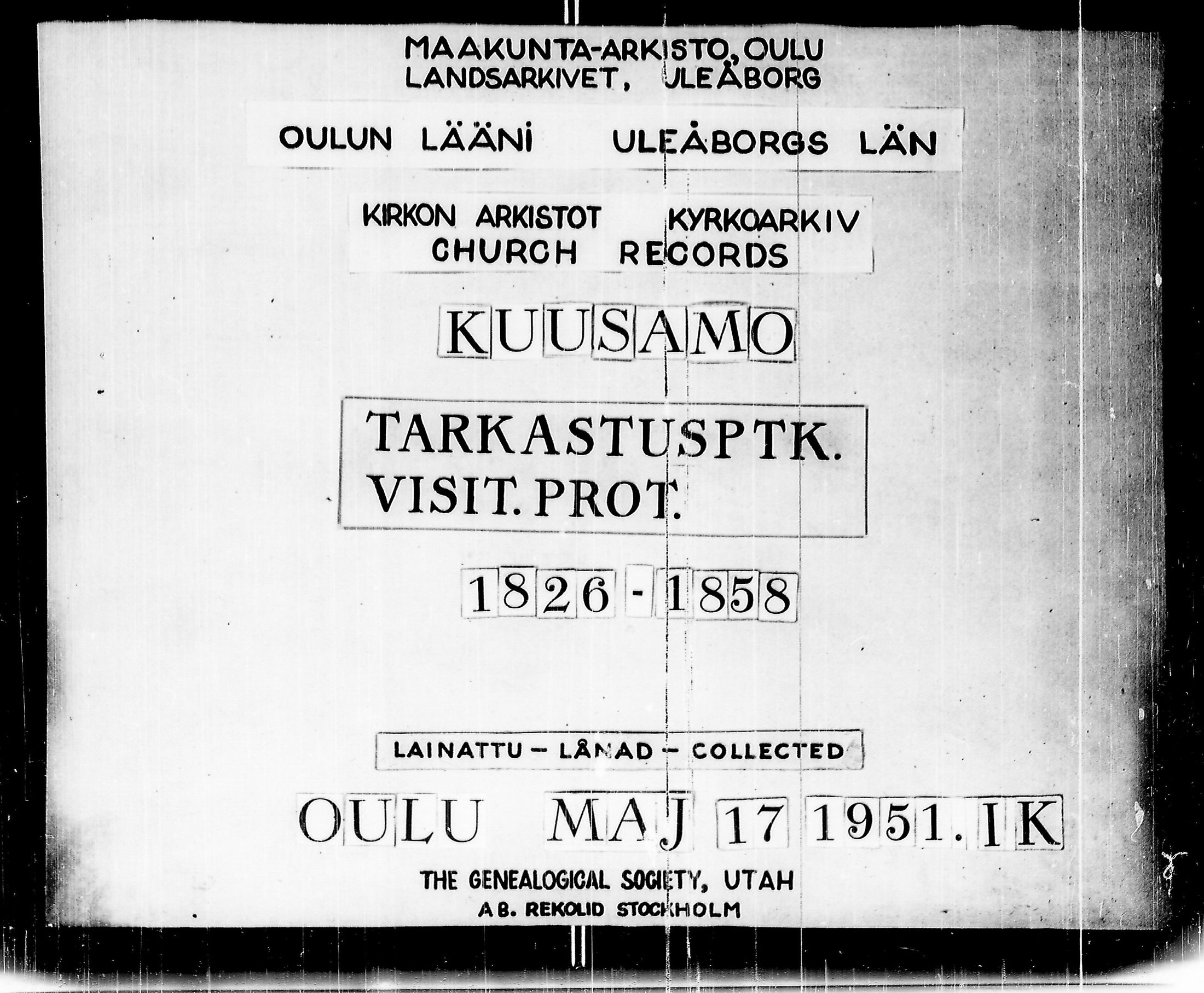 [ ../kirjat/Kirkonkirjat/kuusamo/tarkastuspoytakirjoja_1826-1858_ik234/kuvat/1.jpg ]