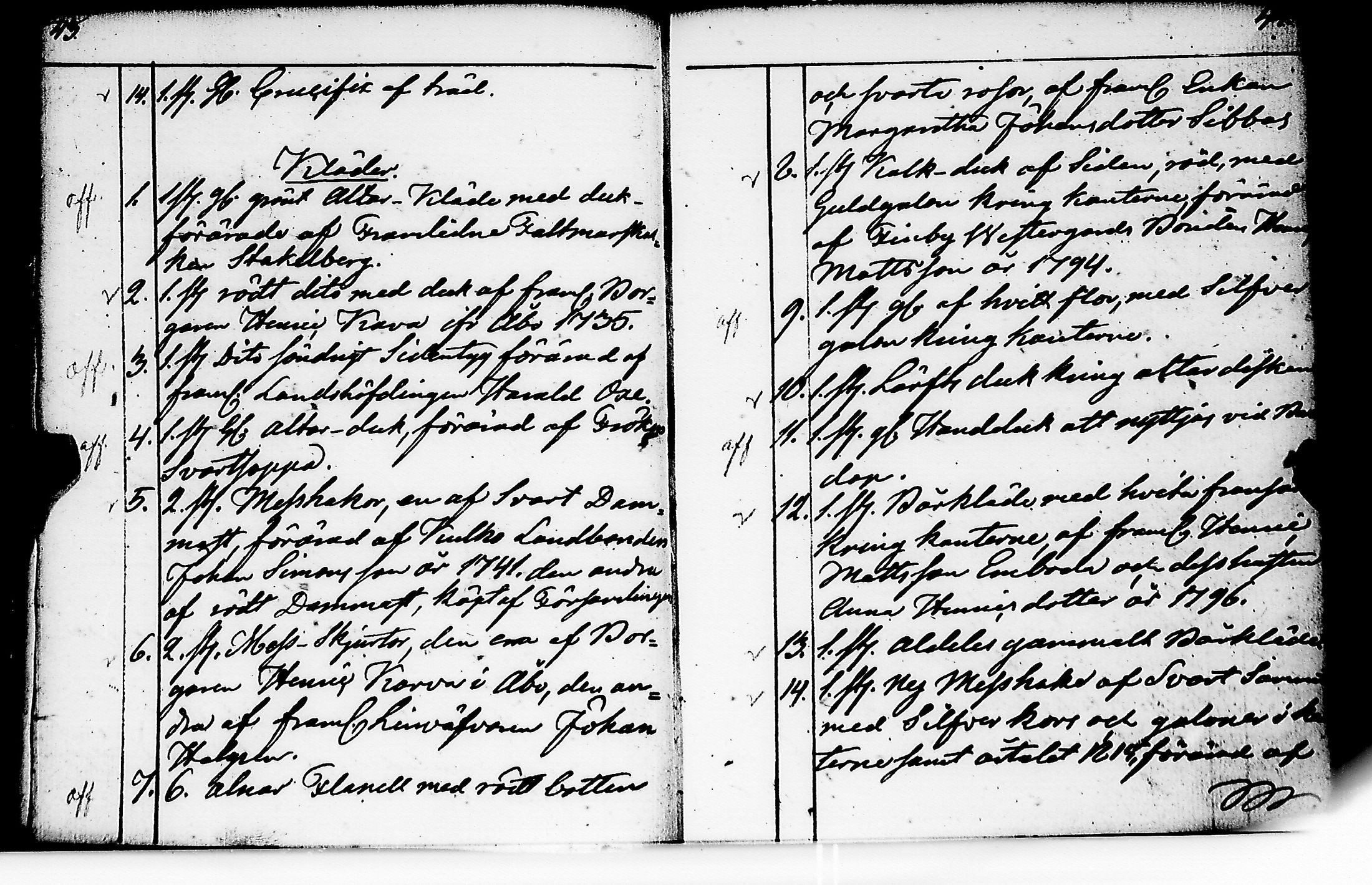 [ ../kirjat/Kirkonkirjat/kuusisto/kalustoluettelo_1806-1877_jk1307/kuvat/26.jpg ]