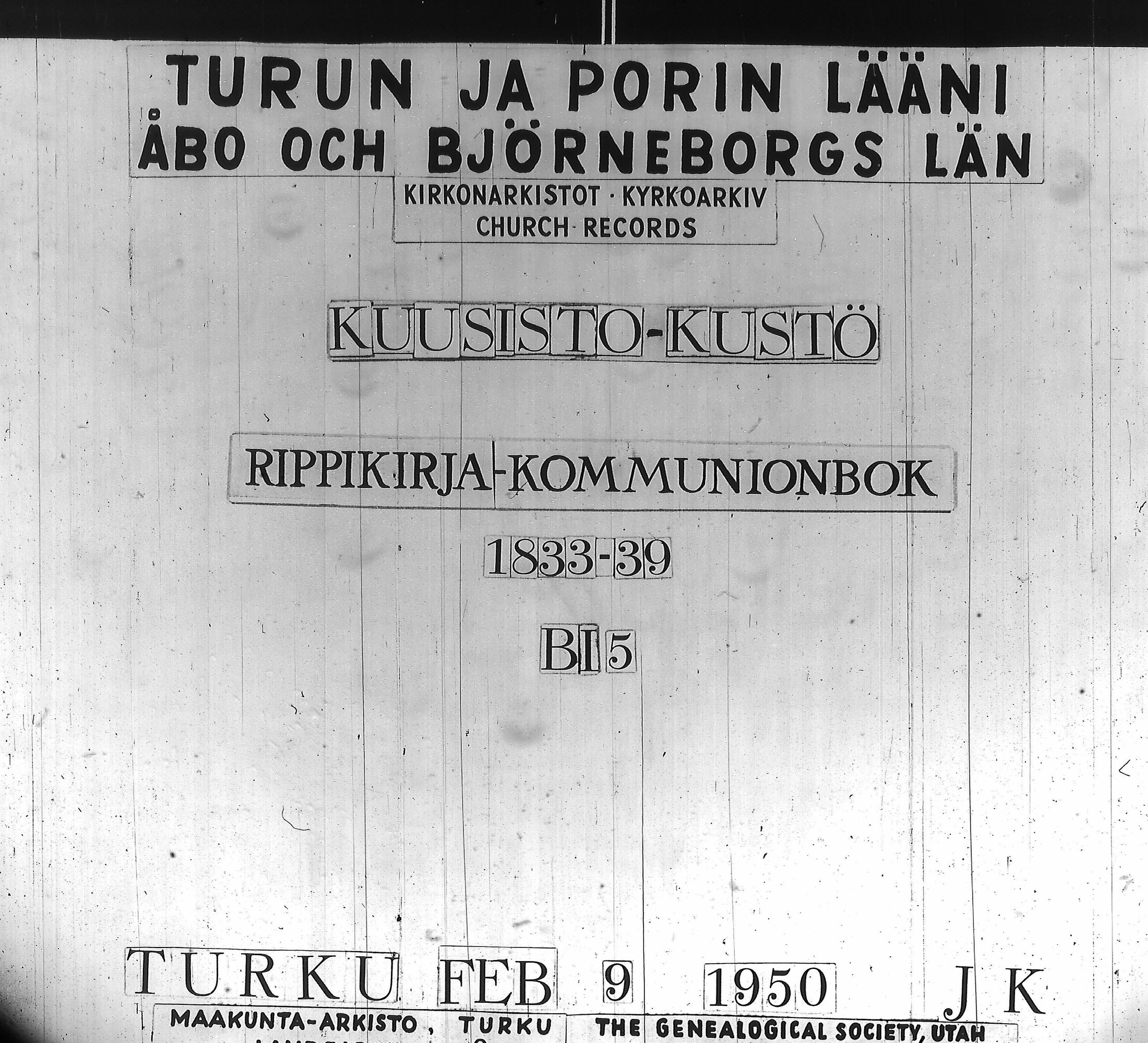 [ ../kirjat/Kirkonkirjat/kuusisto/rippikirja_1833-1839_jk1306/kuvat/1.jpg ]
