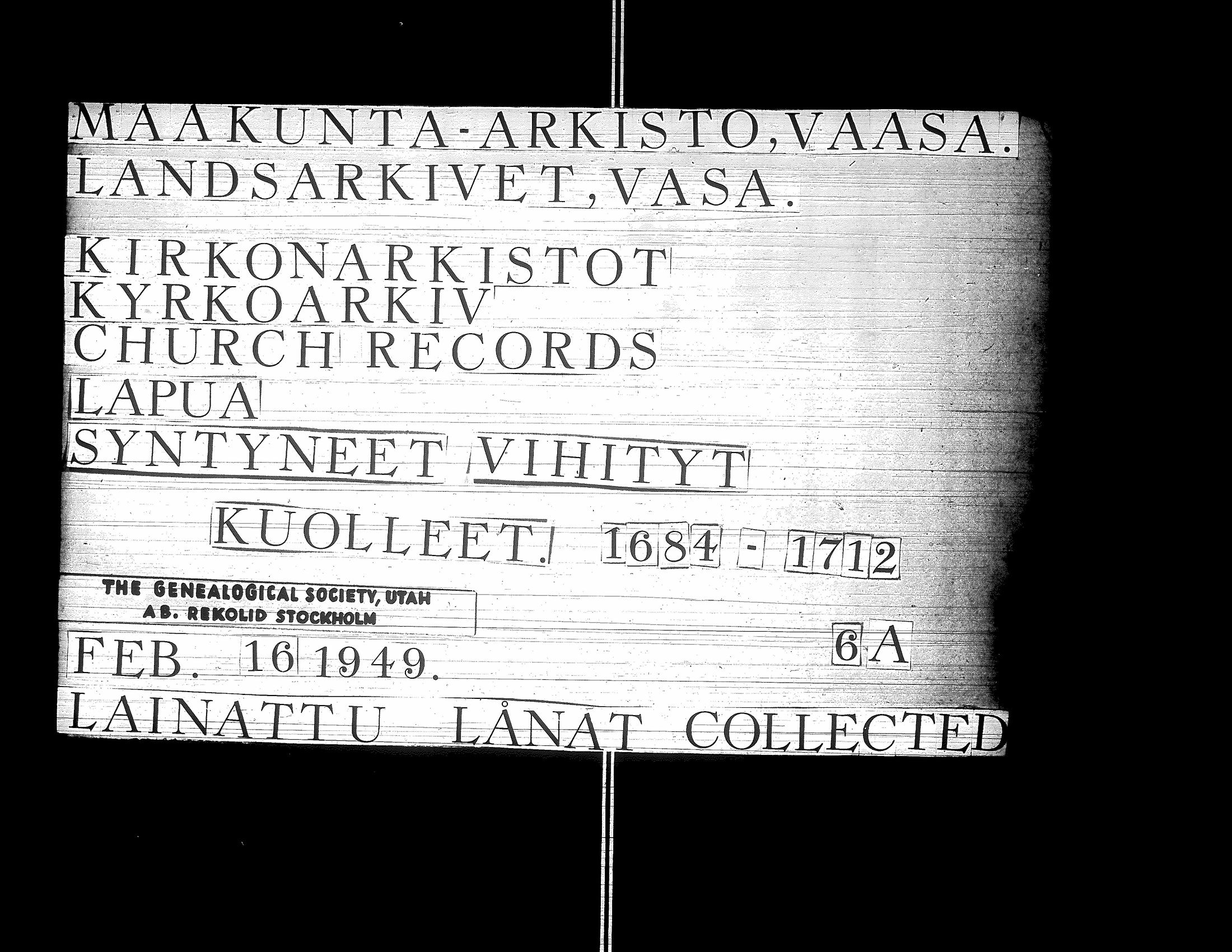 [ ../kirjat/Kirkonkirjat/lapua/syntyneet-vihityt-kuolleet_1684-1712_uk115/kuvat/1.jpg ]