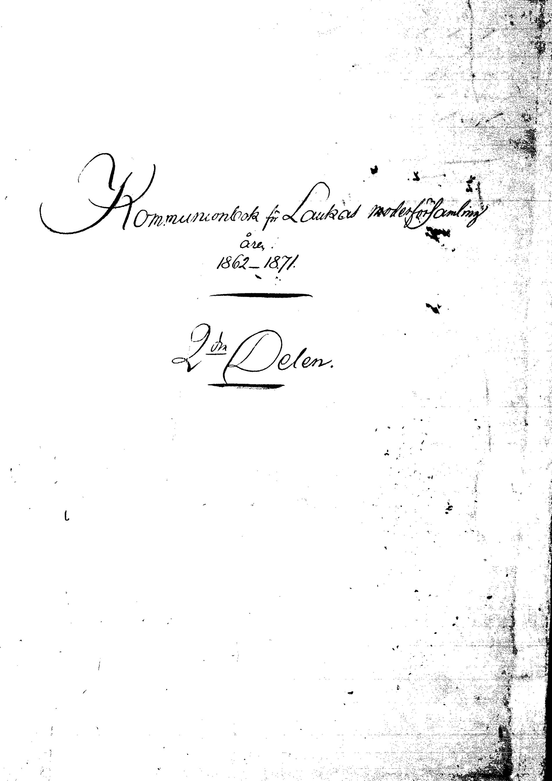[ ../kirjat/Kirkonkirjat/laukaa/rippikirja_1862-1871_mko1-16/kuvat/455.jpg ]