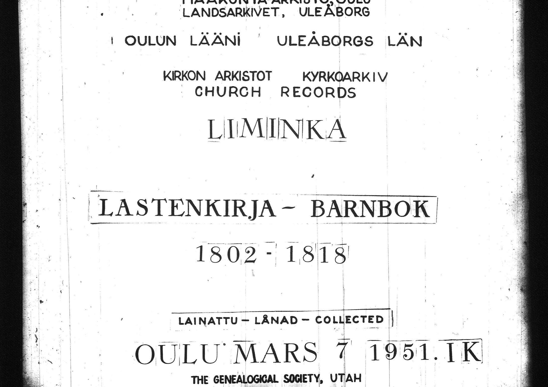 [ ../kirjat/Kirkonkirjat/liminka/lastenkirja_1802-1818_ik33/kuvat/1.jpg ]