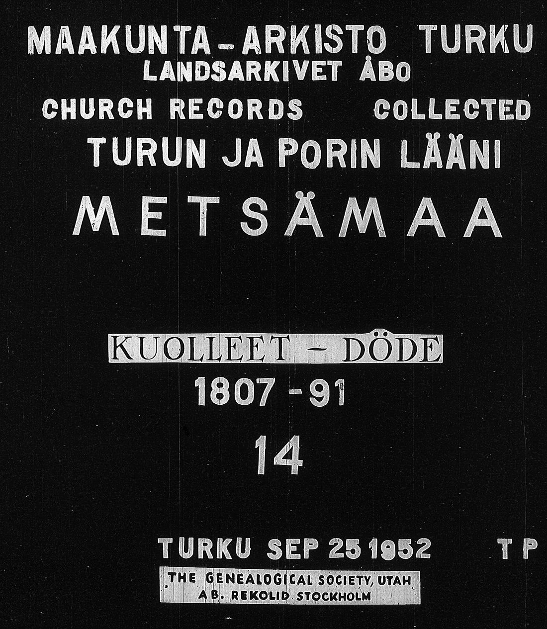 [ ../kirjat/Kirkonkirjat/metsamaa/kuolleet_1807-1885_jk437/kuvat/1.jpg ]