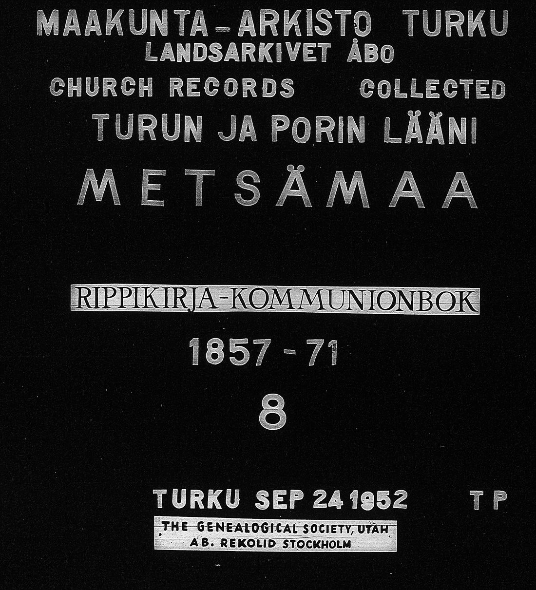 [ ../kirjat/Kirkonkirjat/metsamaa/rippikirja_1857-1871_jk436/kuvat/1.jpg ]