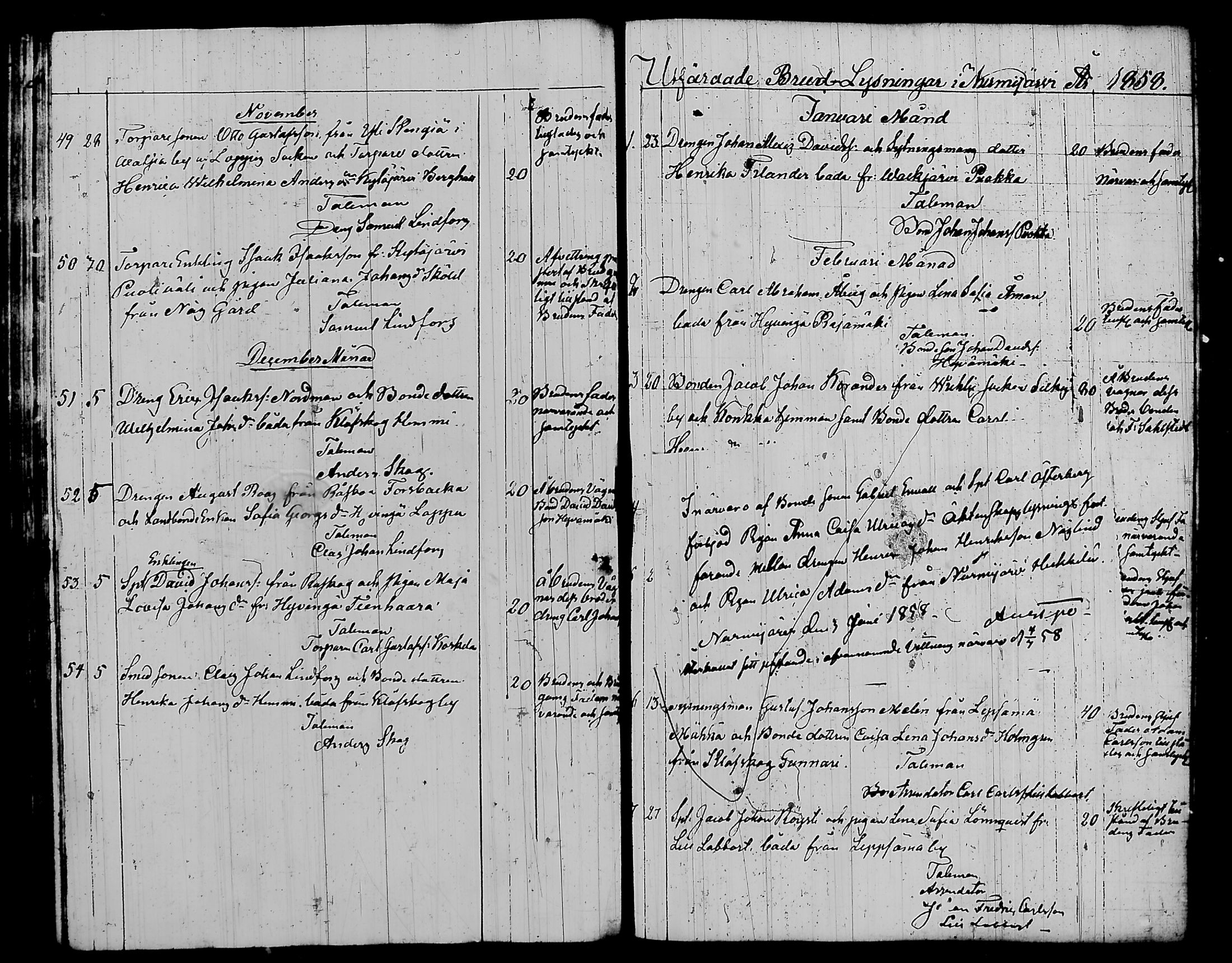 [ ../kirjat/Kirkonkirjat/nurmijarvi/kuulutetut_1832-1876_tk344-345/kuvat/73.jpg ]