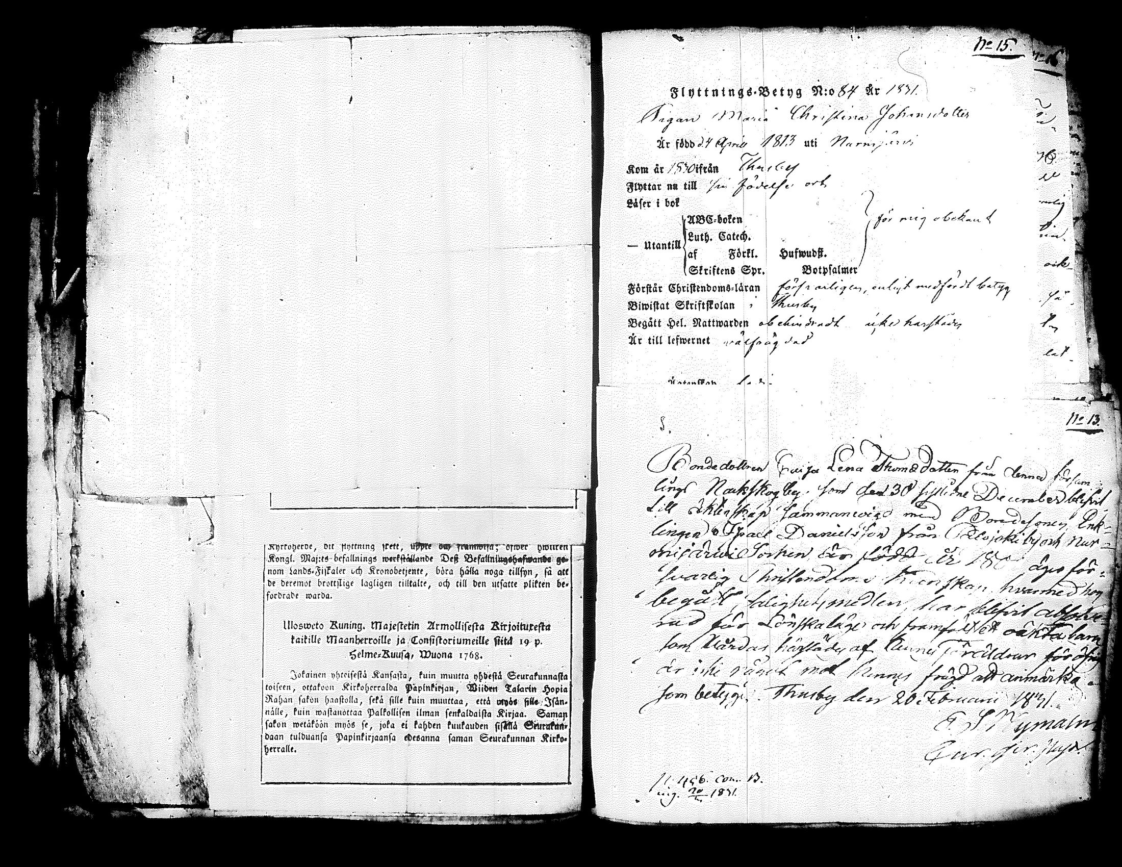 [ ../kirjat/Kirkonkirjat/nurmijarvi/muuttokirjoja_1831-1836_tk347-348/kuvat/17.jpg ]