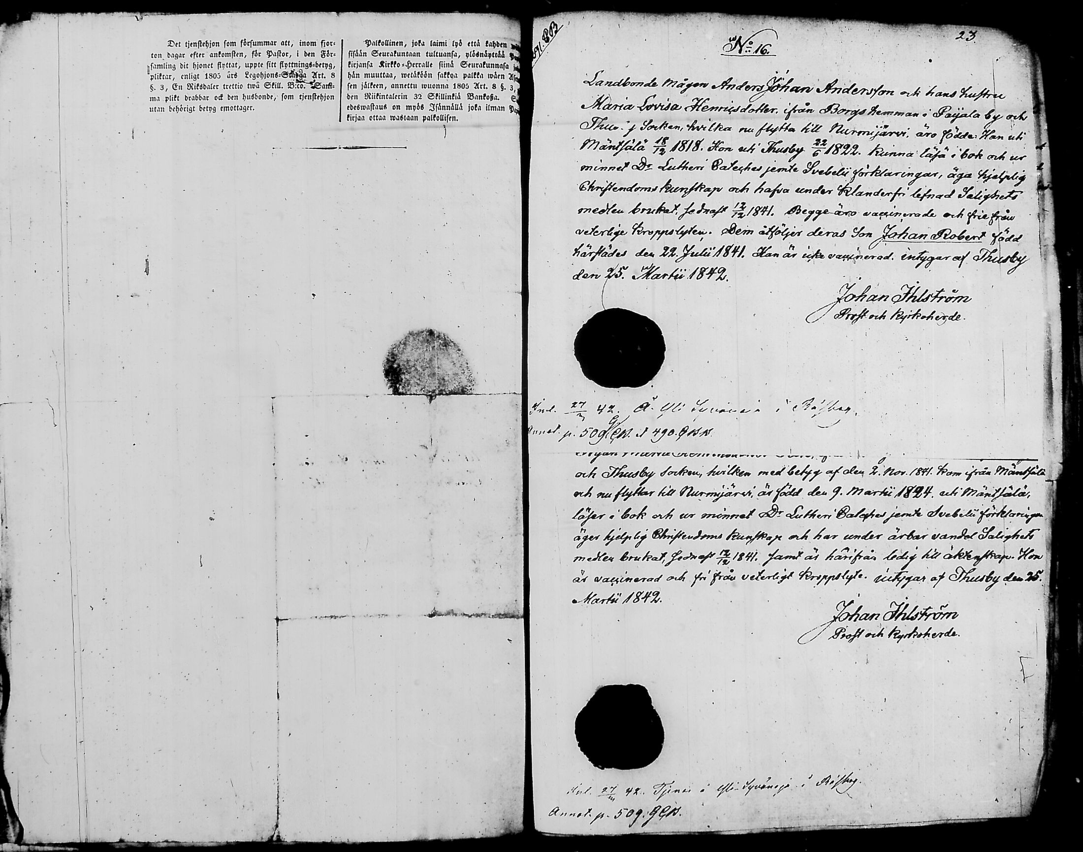 [ ../kirjat/Kirkonkirjat/nurmijarvi/muuttokirjoja_1842-1850_tk349-350/kuvat/62.jpg ]