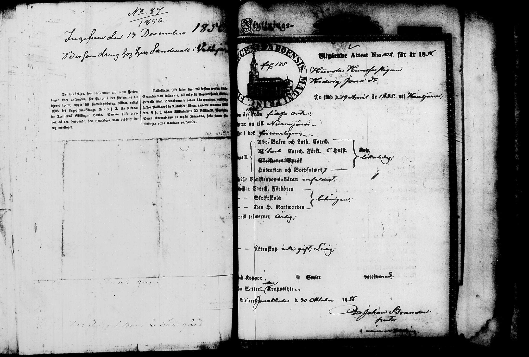 [ ../kirjat/Kirkonkirjat/nurmijarvi/muuttokirjoja_1851-1856_tk350/kuvat/714.jpg ]