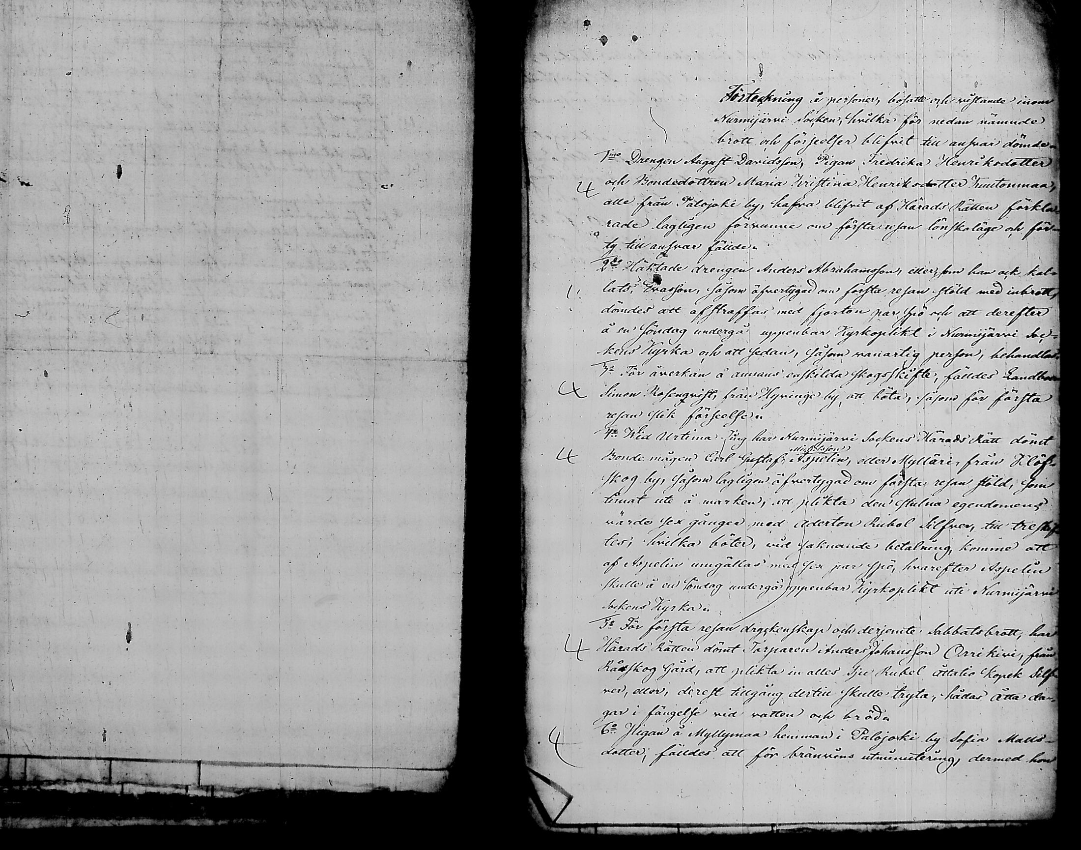 [ ../kirjat/Kirkonkirjat/nurmijarvi/sakkoluettelo_1818-1860_tk354/kuvat/238.jpg ]