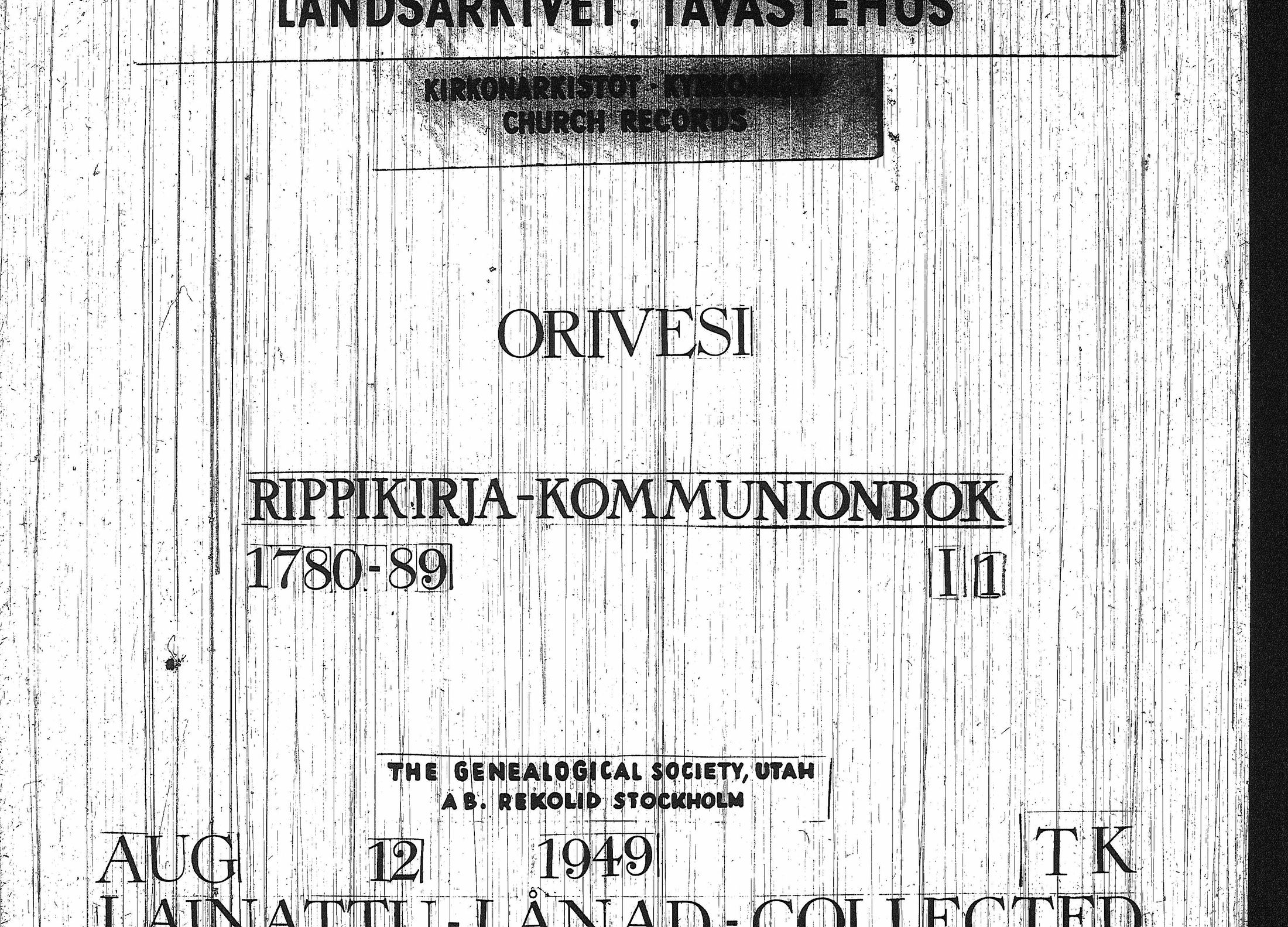 [ ../kirjat/Kirkonkirjat/orivesi/rippikirja_1780-1789_tk149-150/kuvat/1.jpg ]